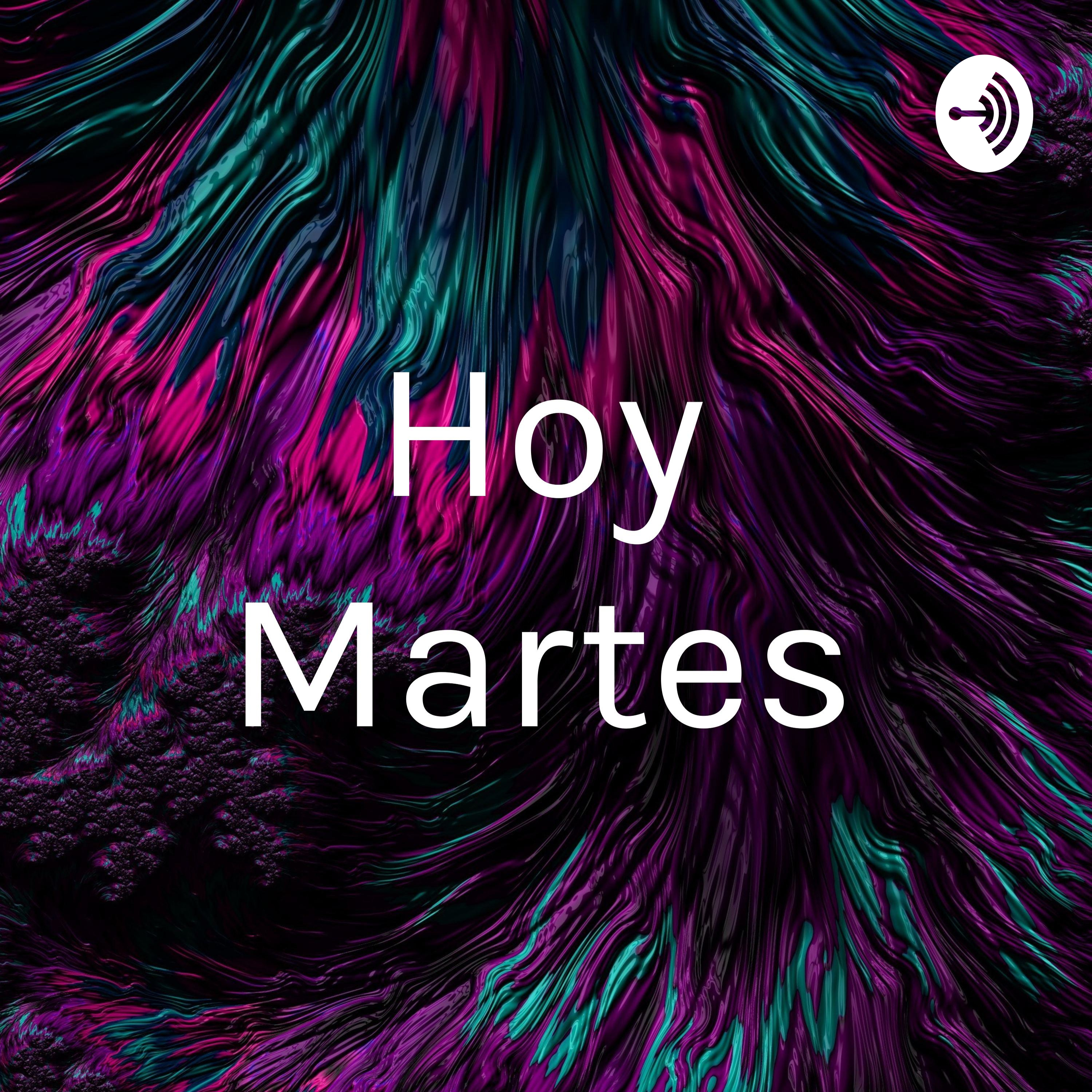 Hoy Martes