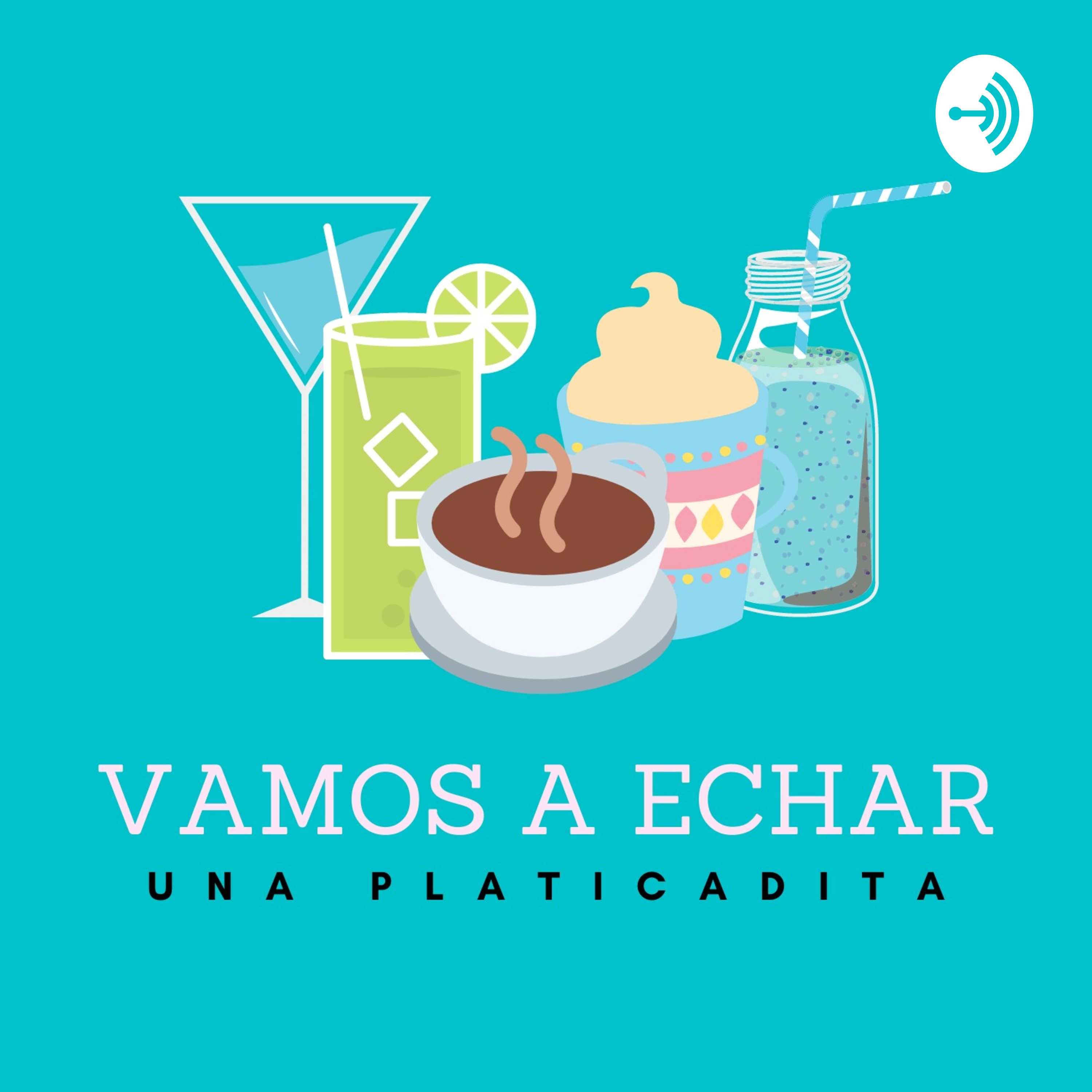 Vamos A Echar Una Platicadita