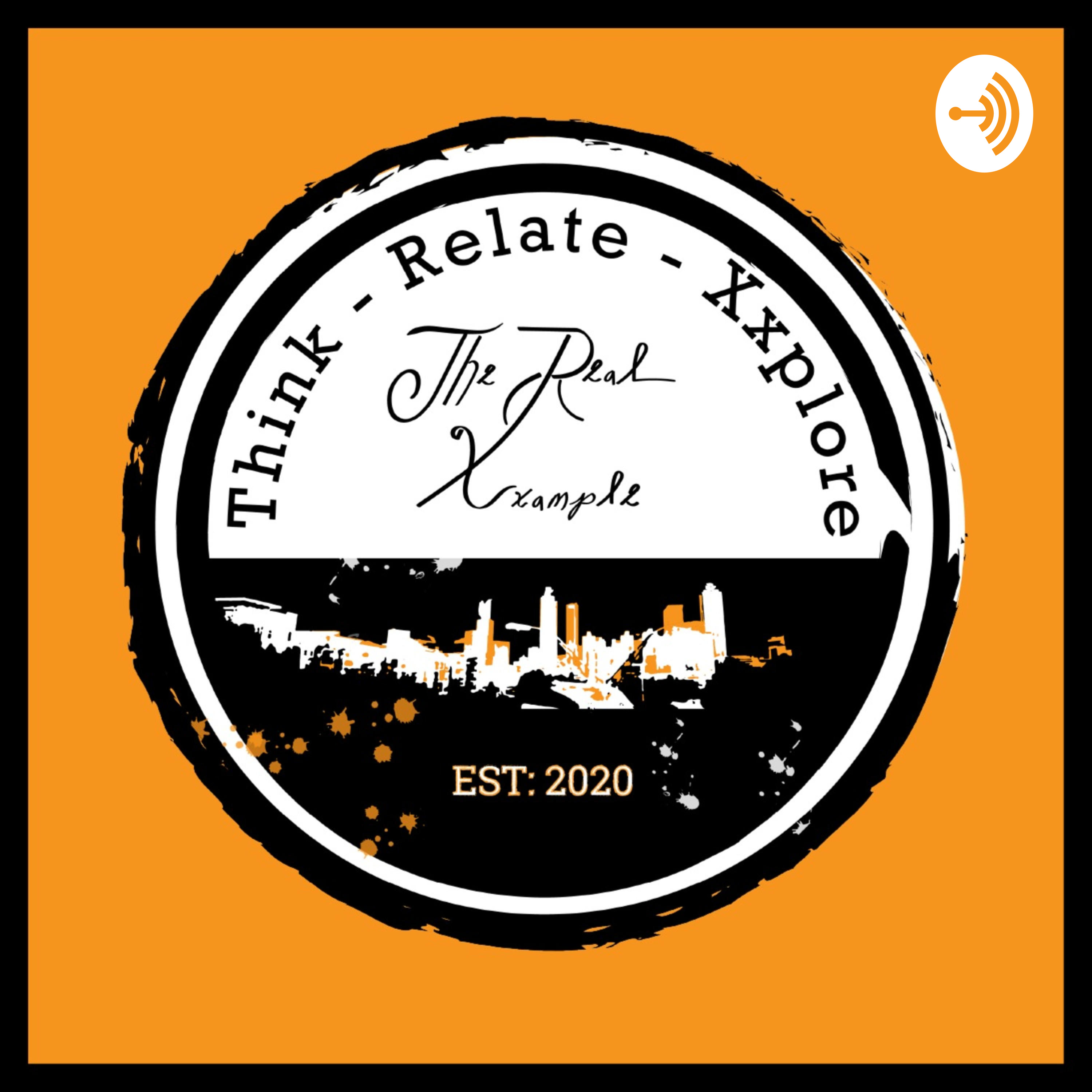 The Real Xxample Podcast
