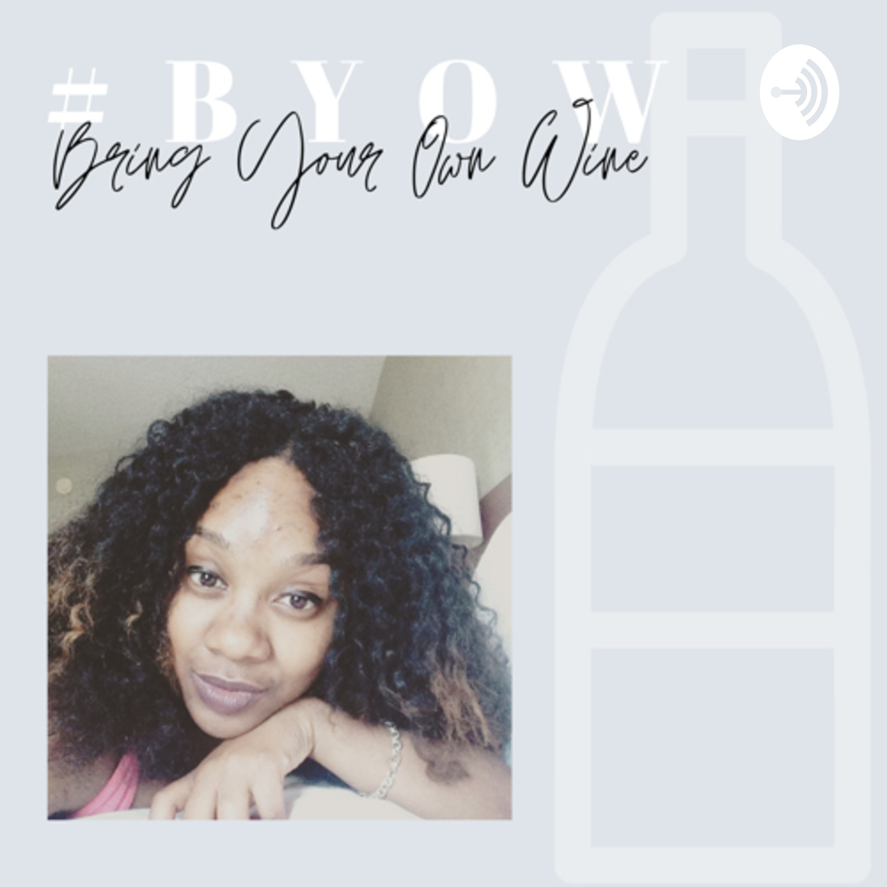 Bring Your Own Wine