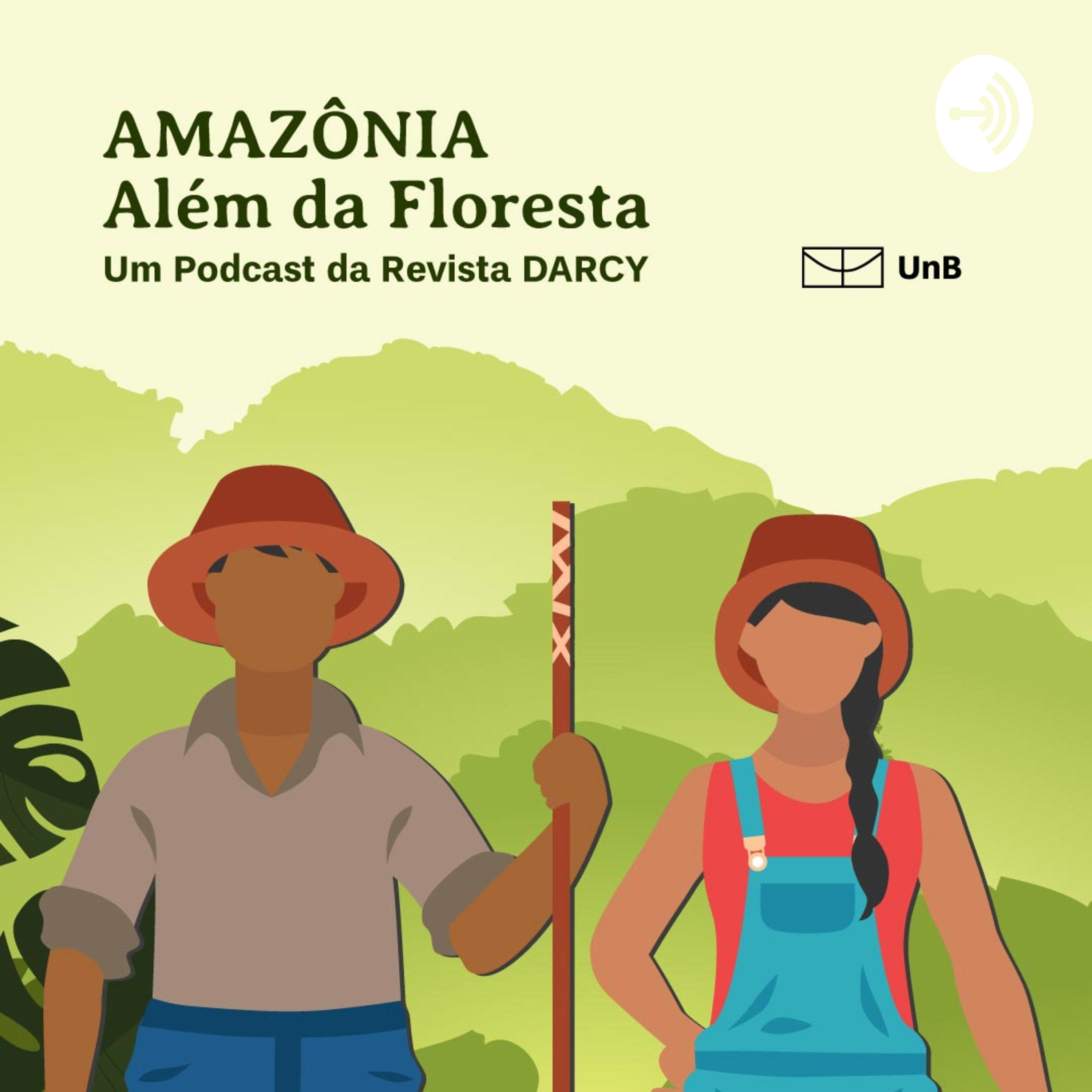 Amazônia Além da Floresta