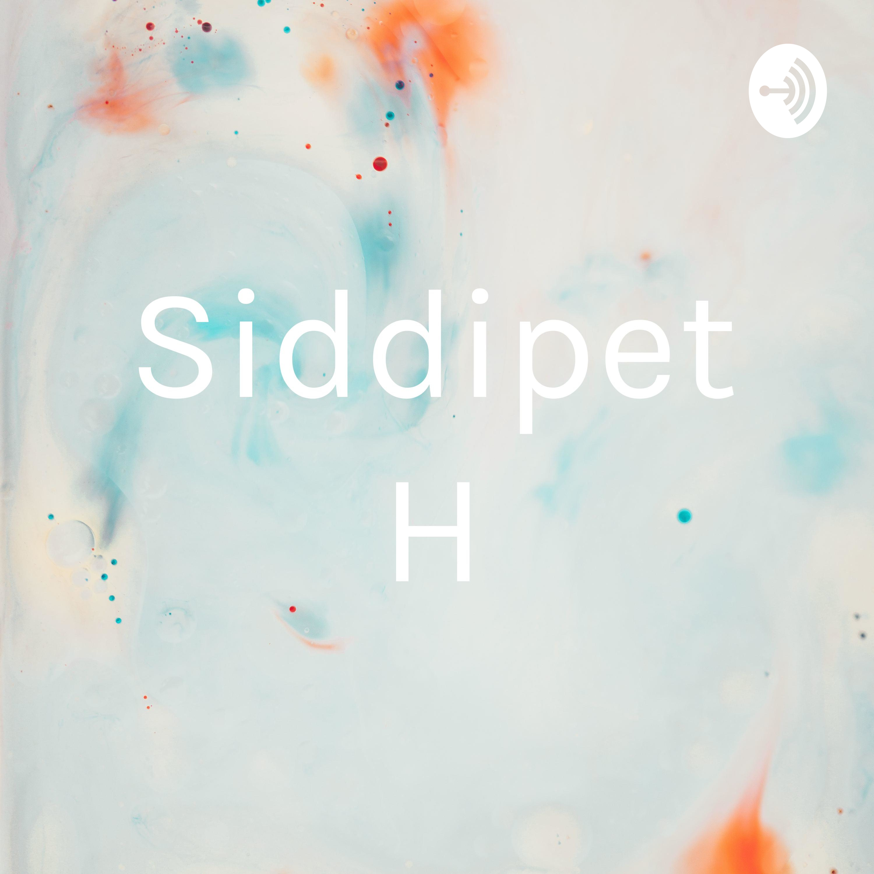Siddipet H