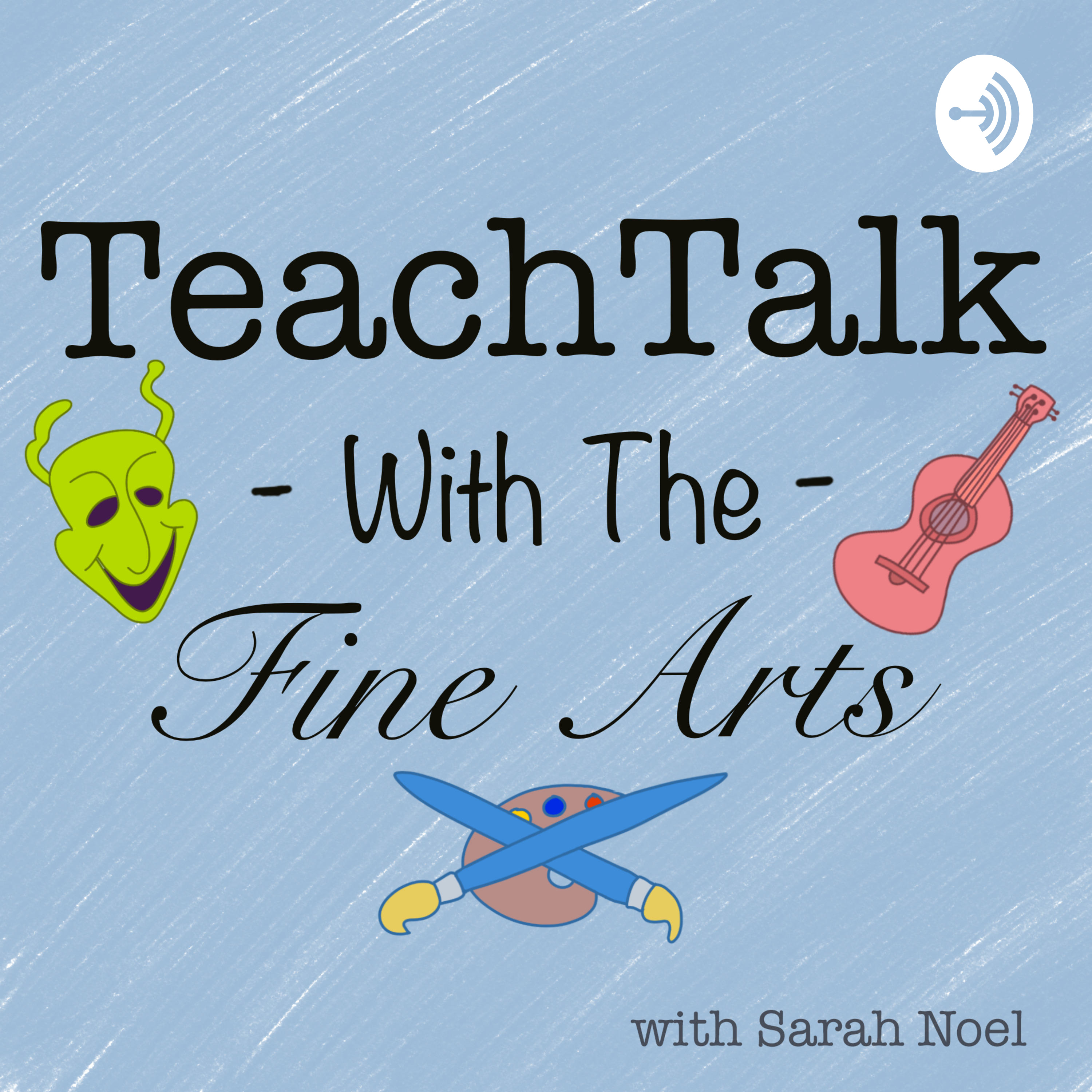 Teach Talk With The Fine Arts