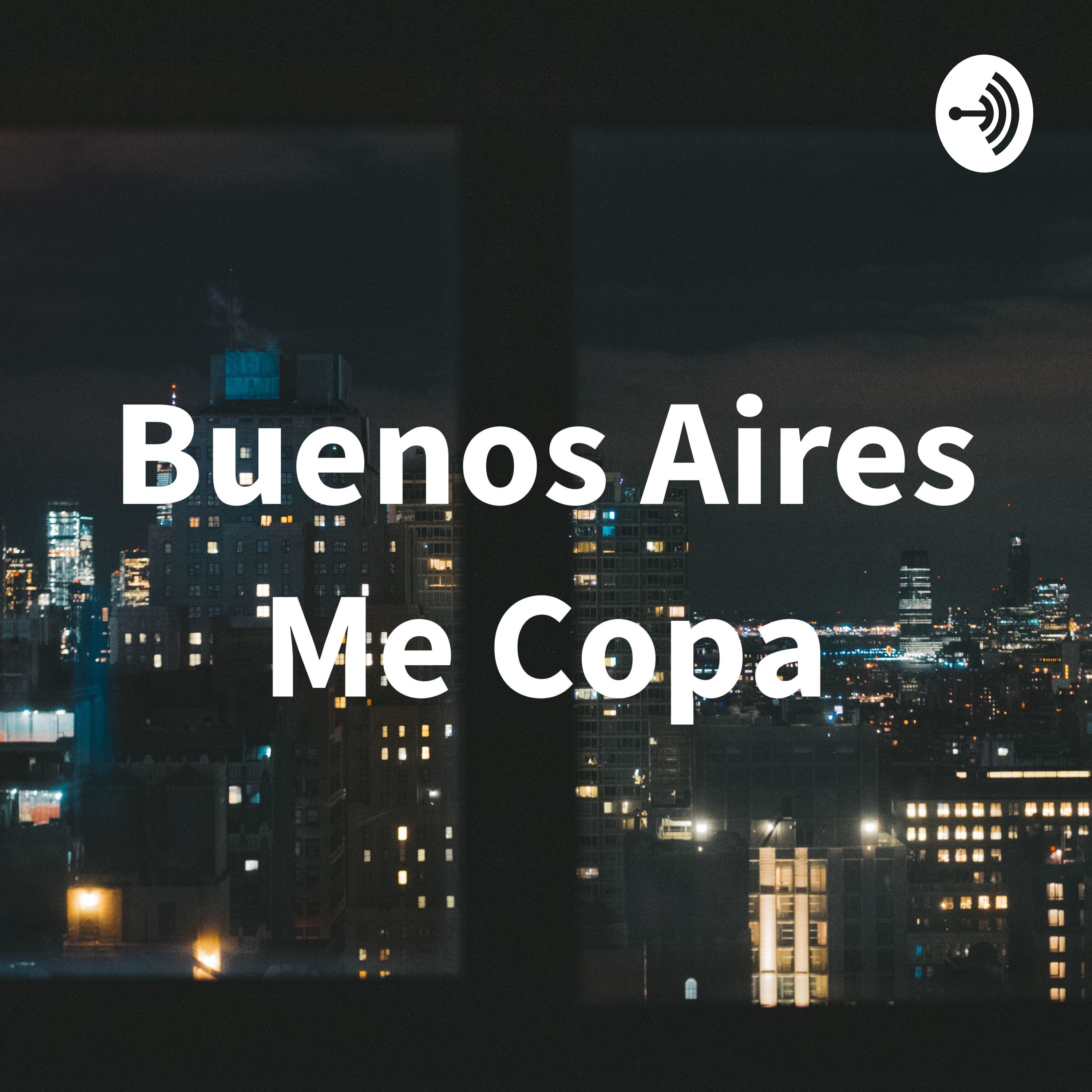 Buenos Aires Me Copa