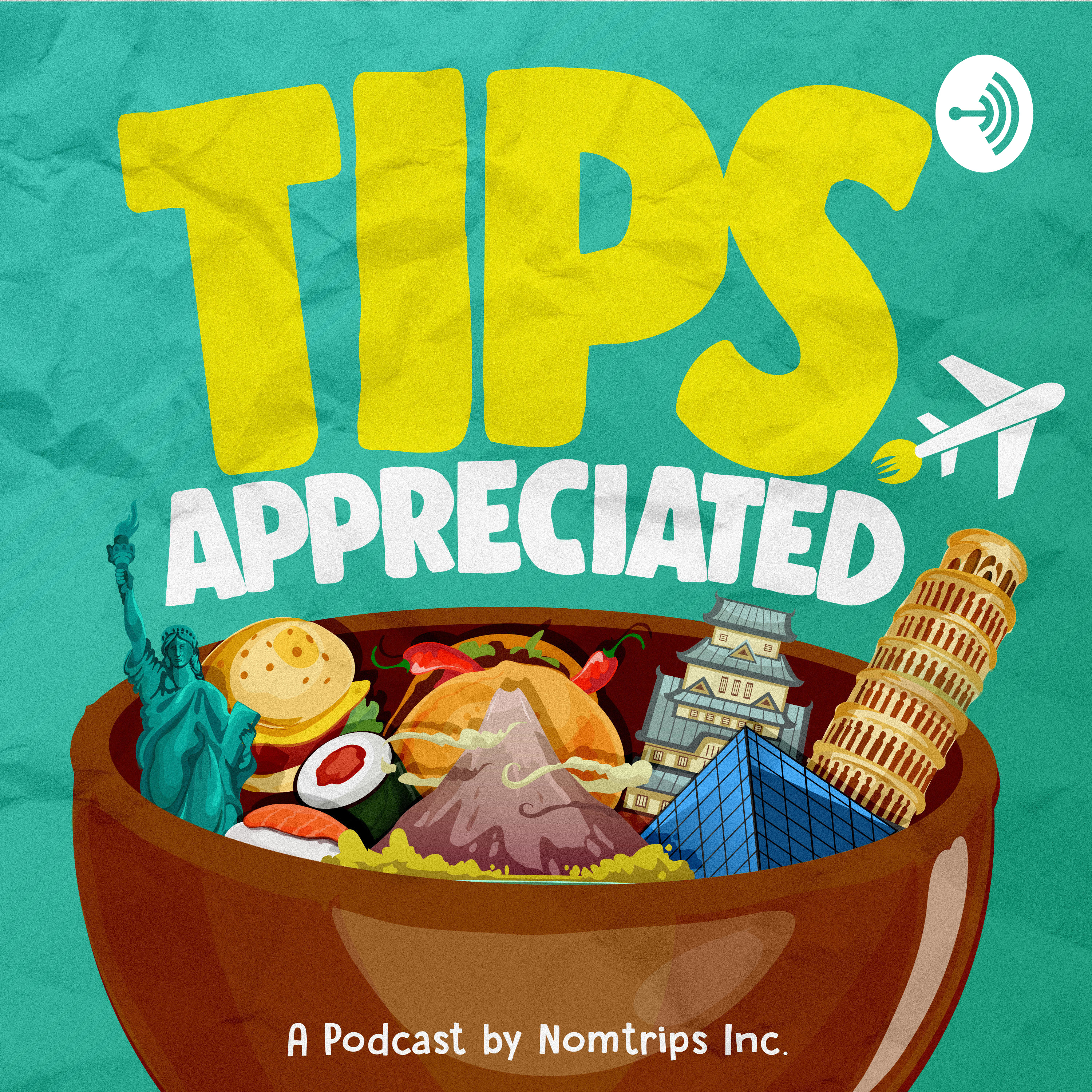 Tips Appreciated. A podcast by Nomtrips Inc. Tips Appreciated. A podcast by Nomtrips Inc.