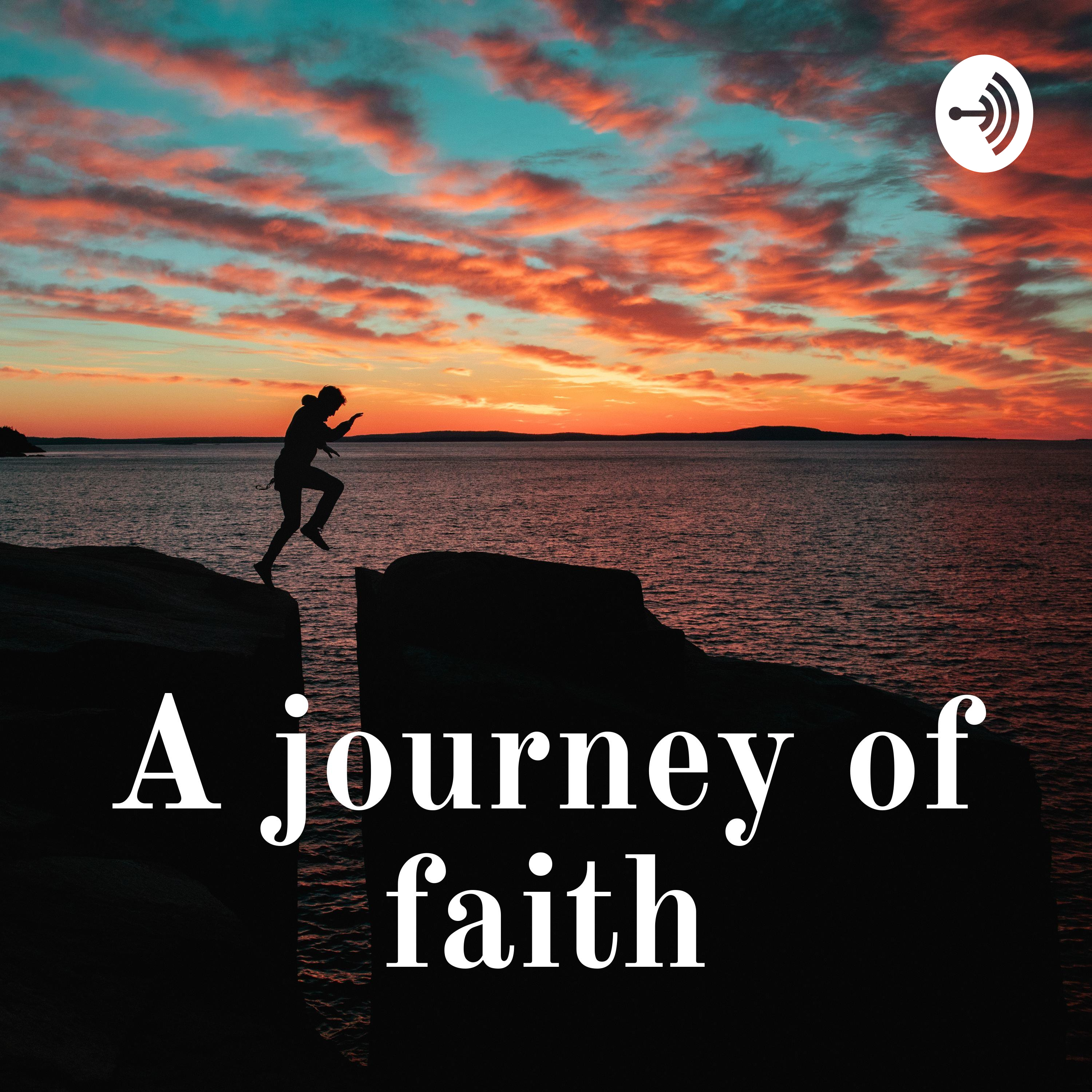 A journey of faith