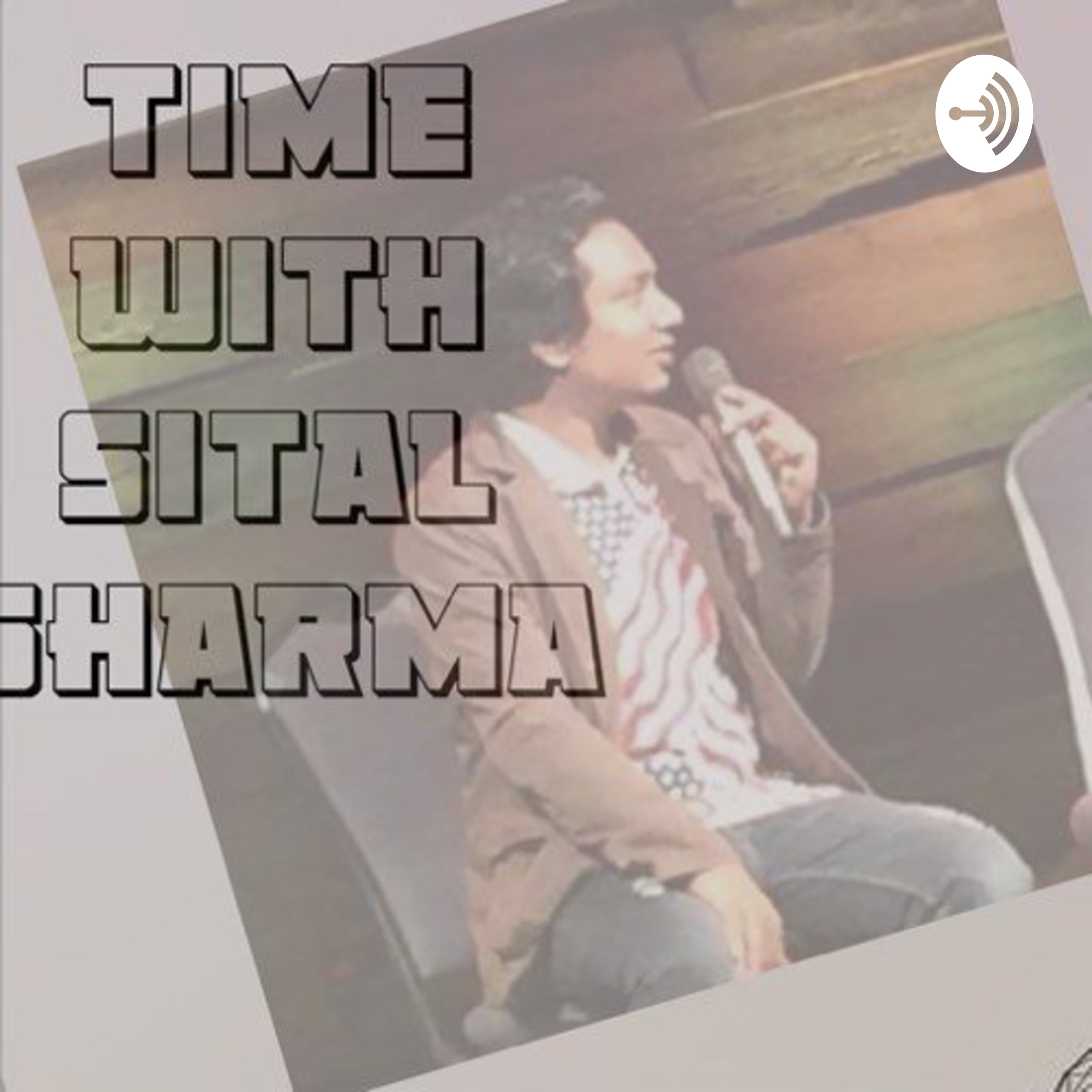 Time with Sital Sharma