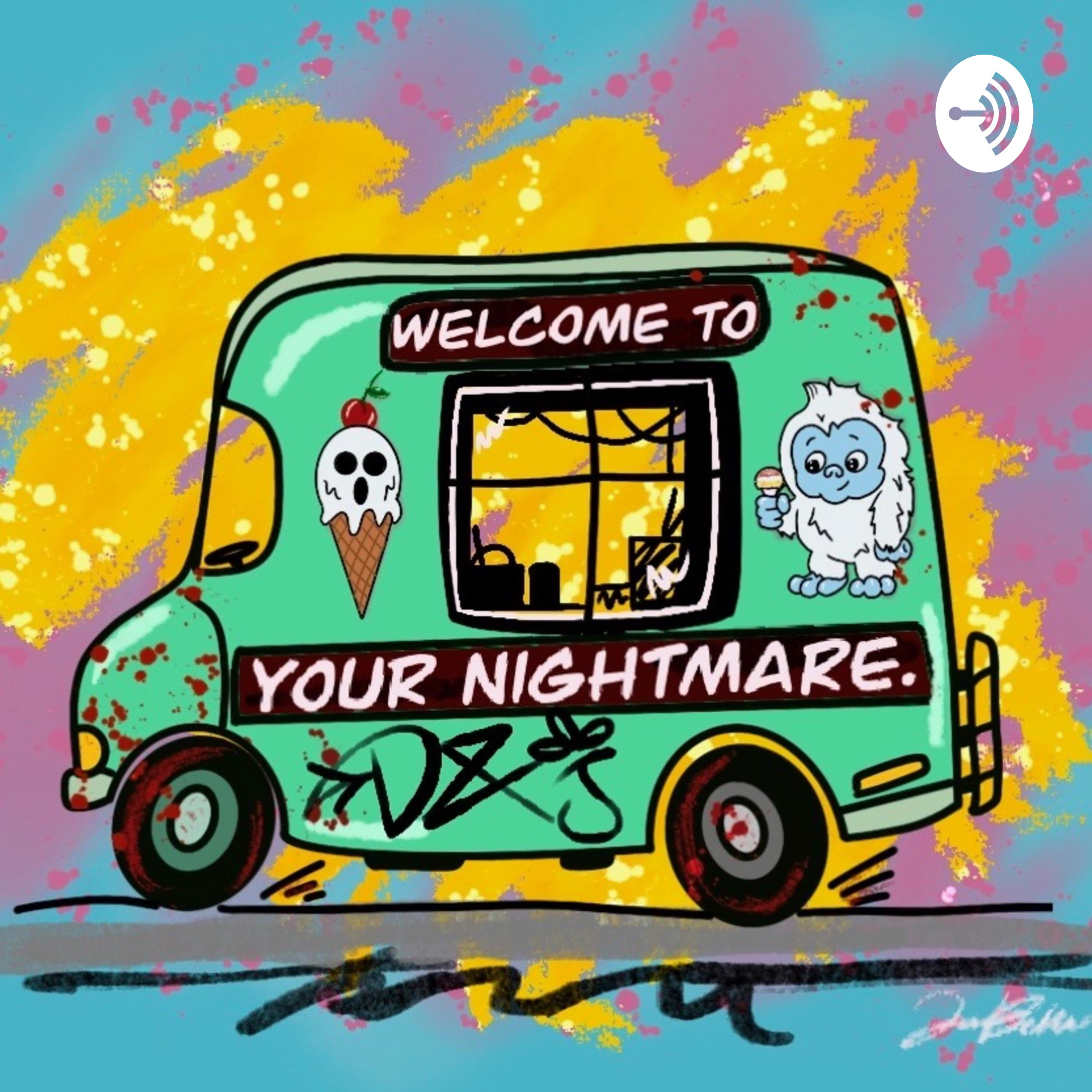 Welcome to Your Nightmare