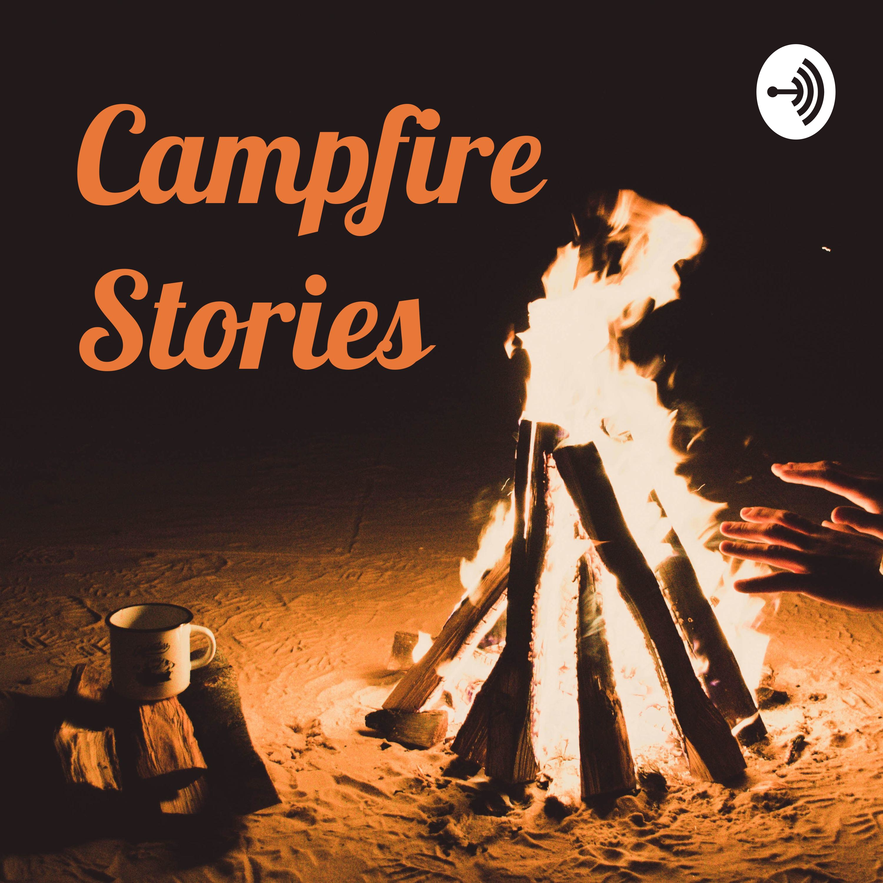 Campfire Stories