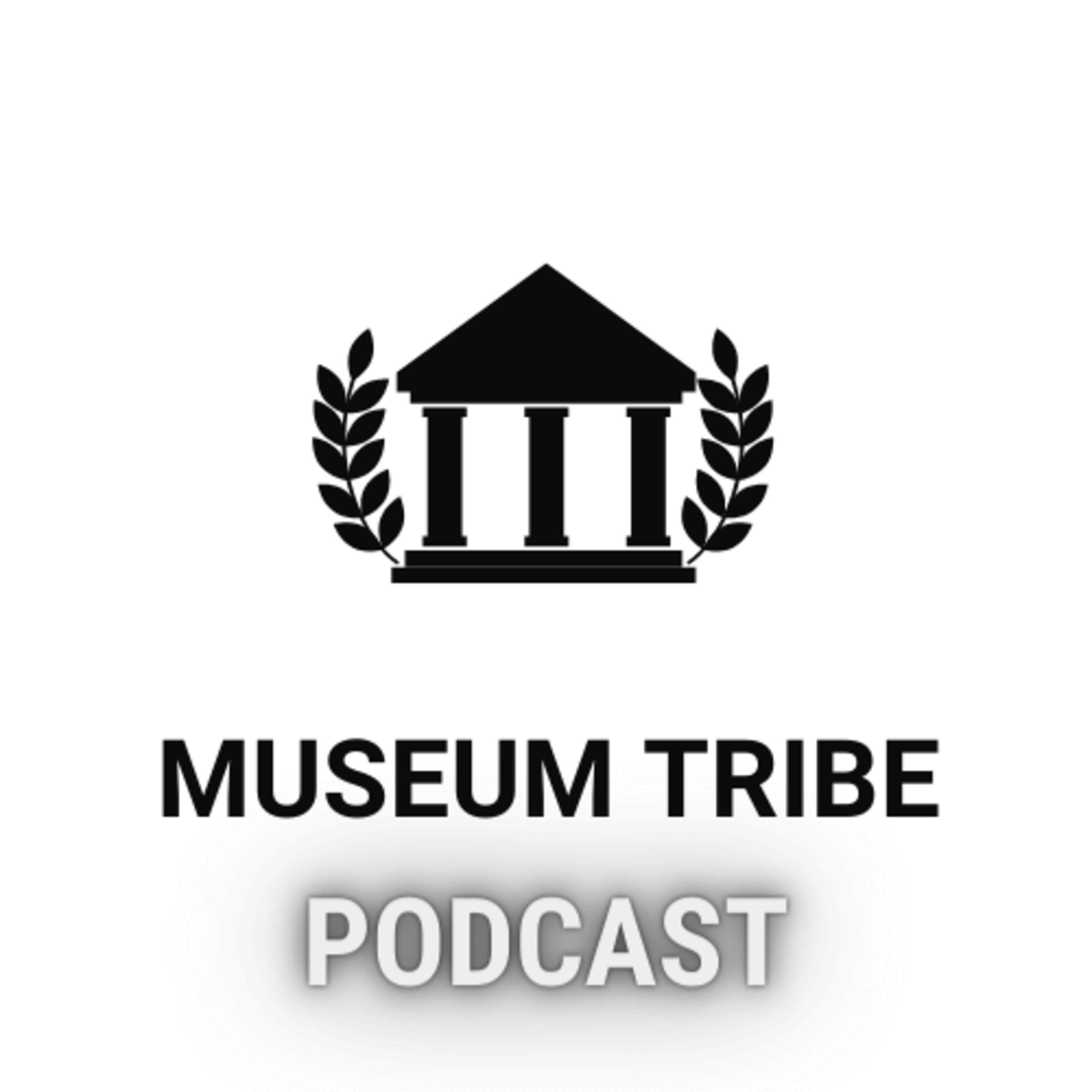 MuseumTribe Podcast