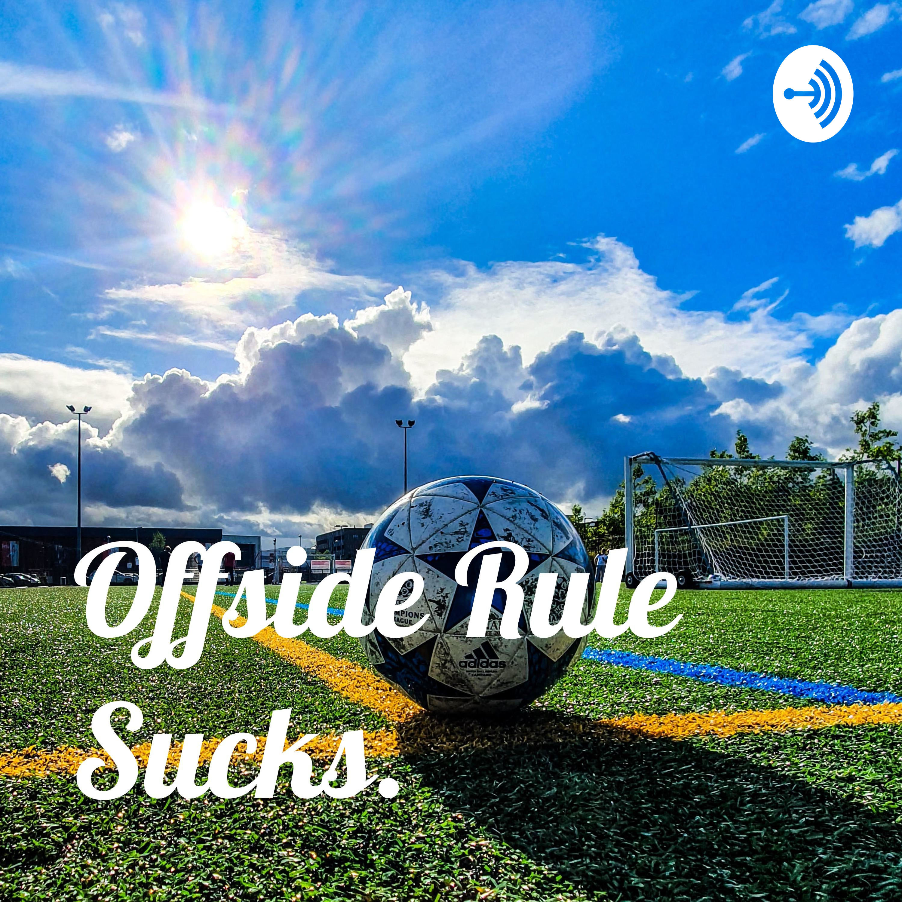 Offside Rule Sucks.
