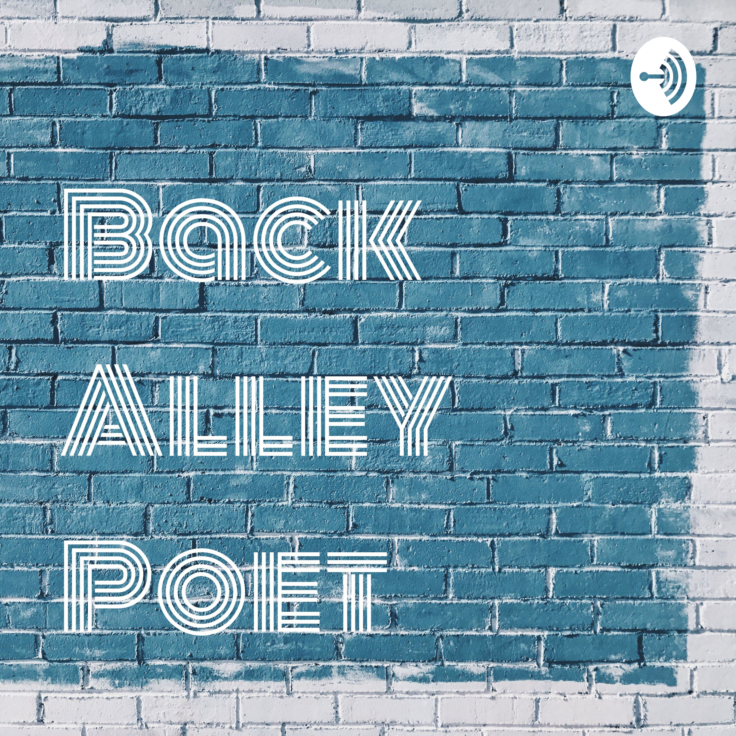 Back Alley Poet
