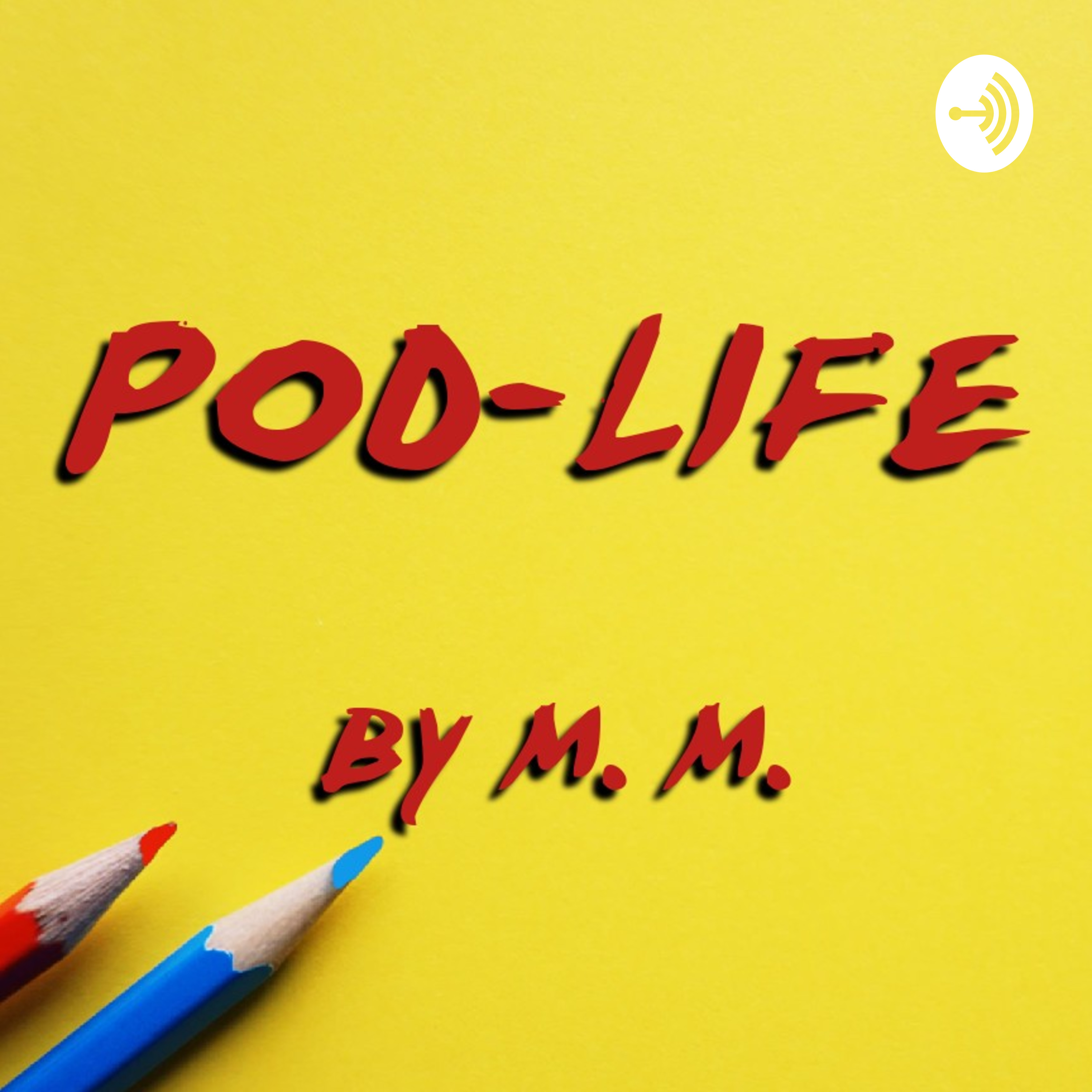Pod-Life