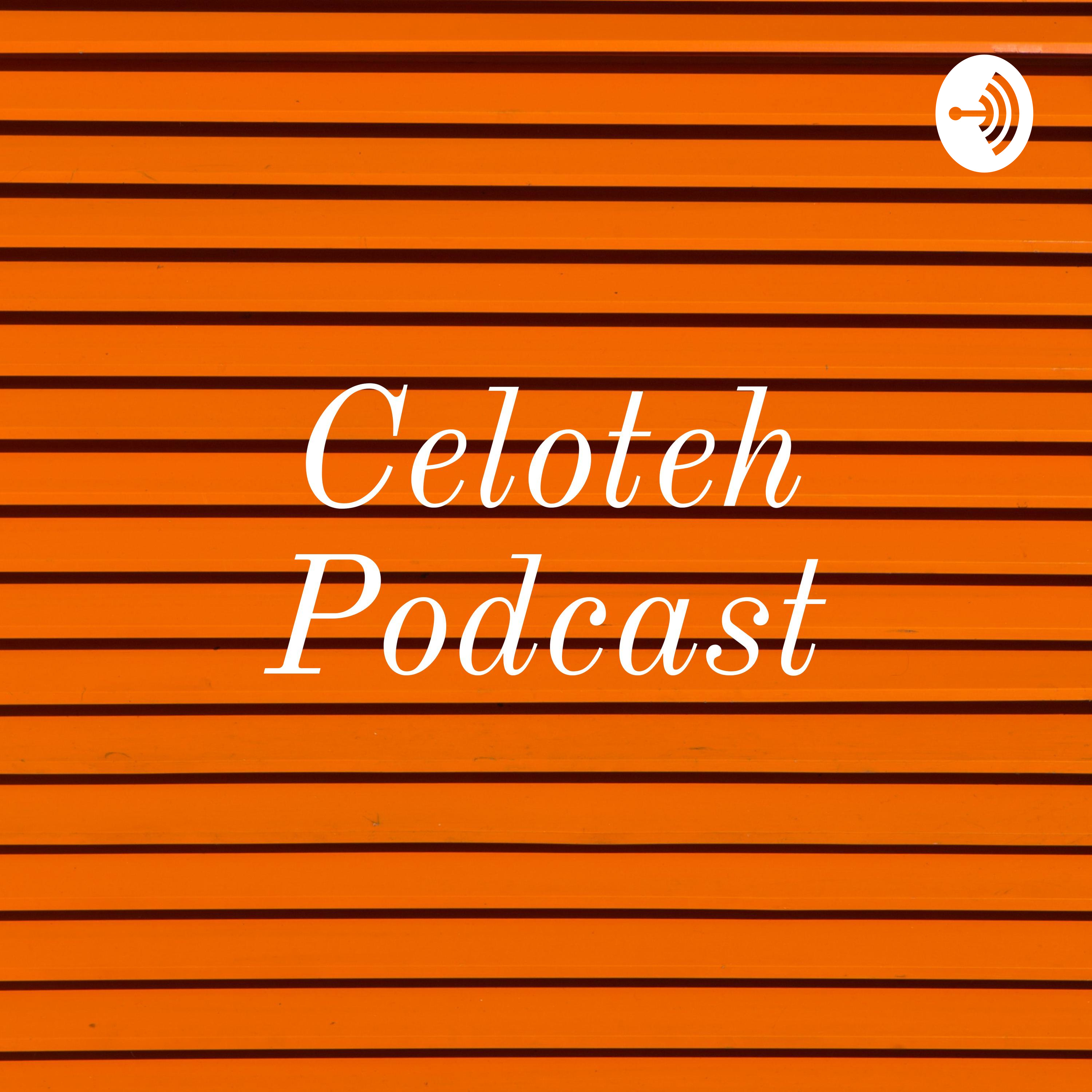 Celoteh Podcast podcast artwork