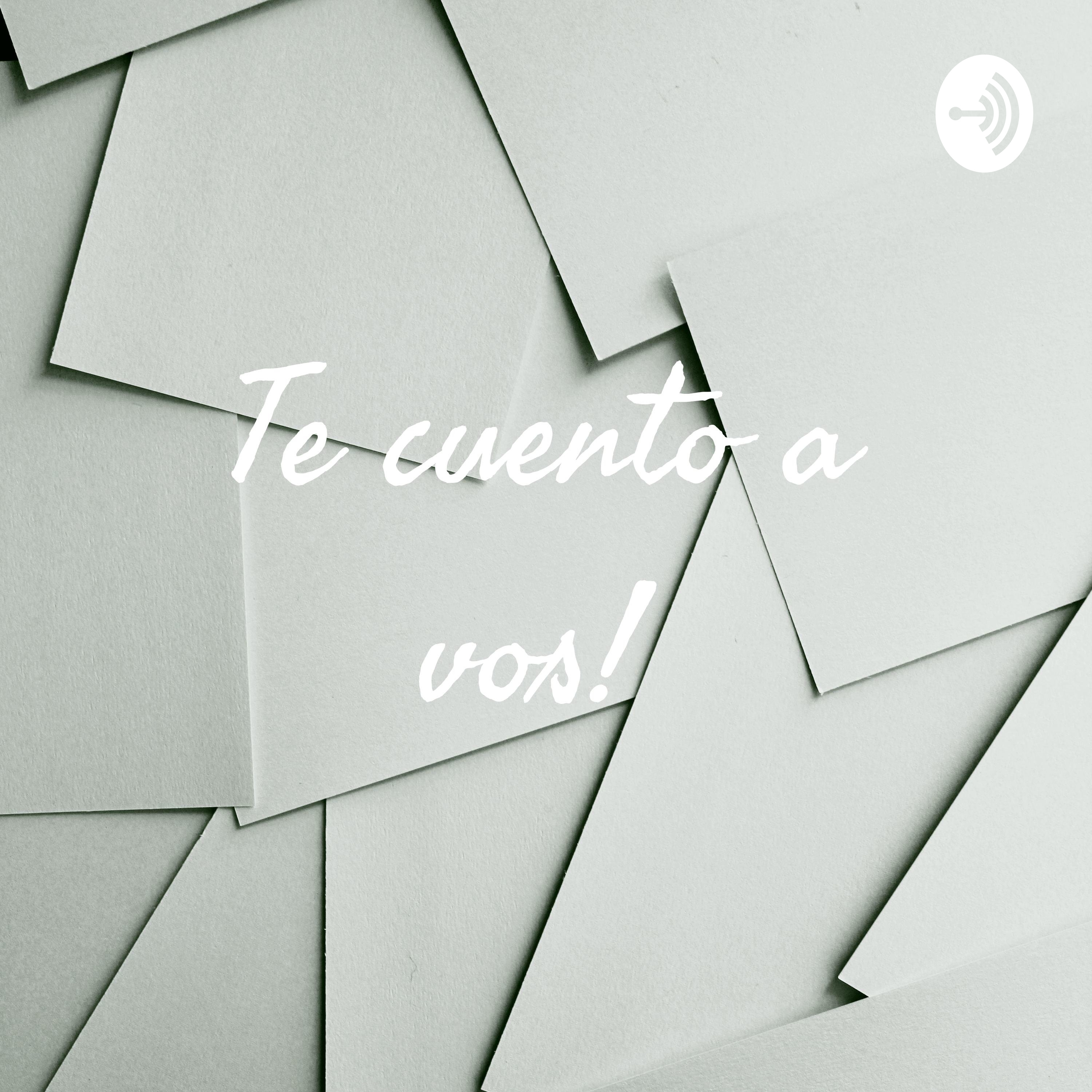 Te cuento a vos! 