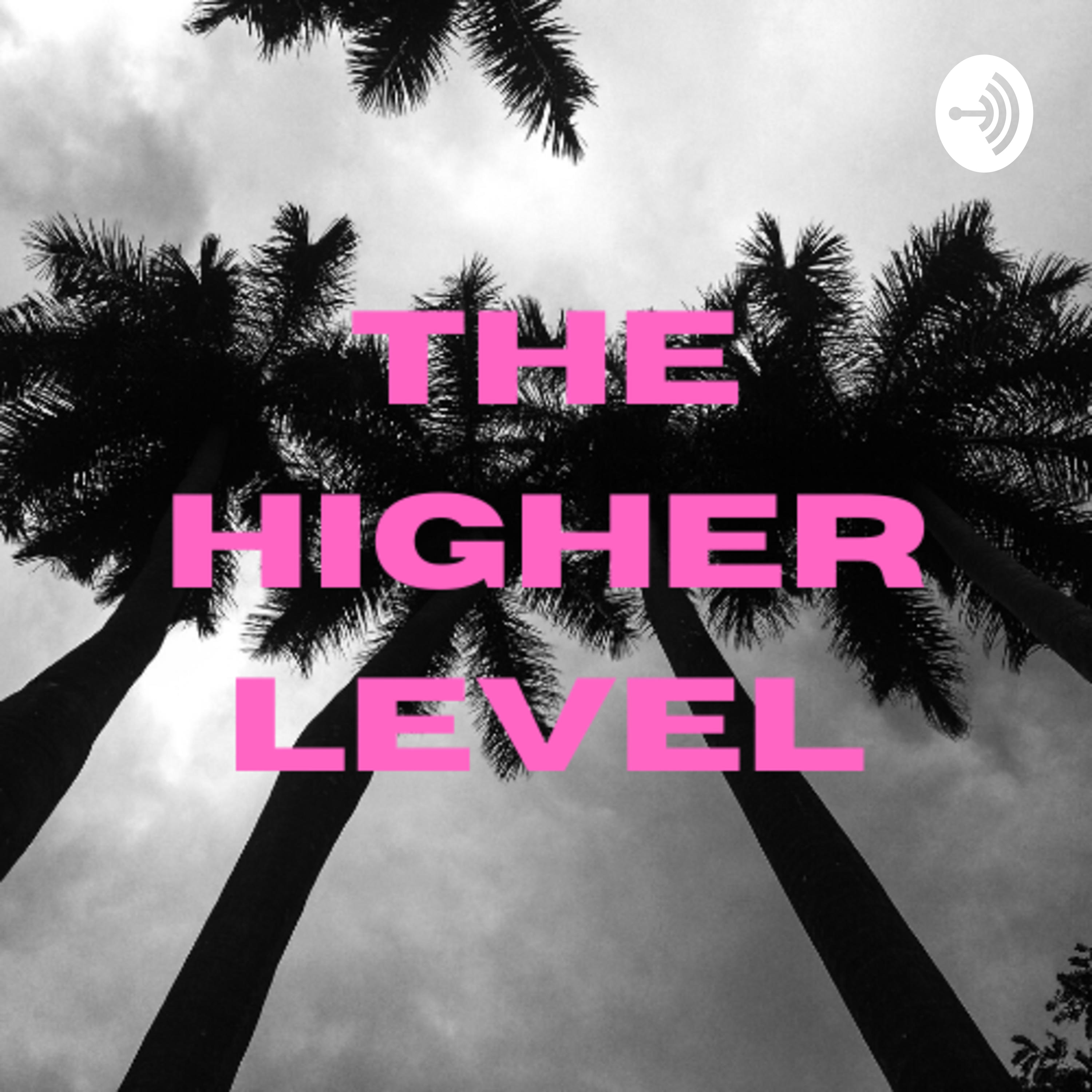 The Higher Level with Dr. Wagwan and Señor Sanchez