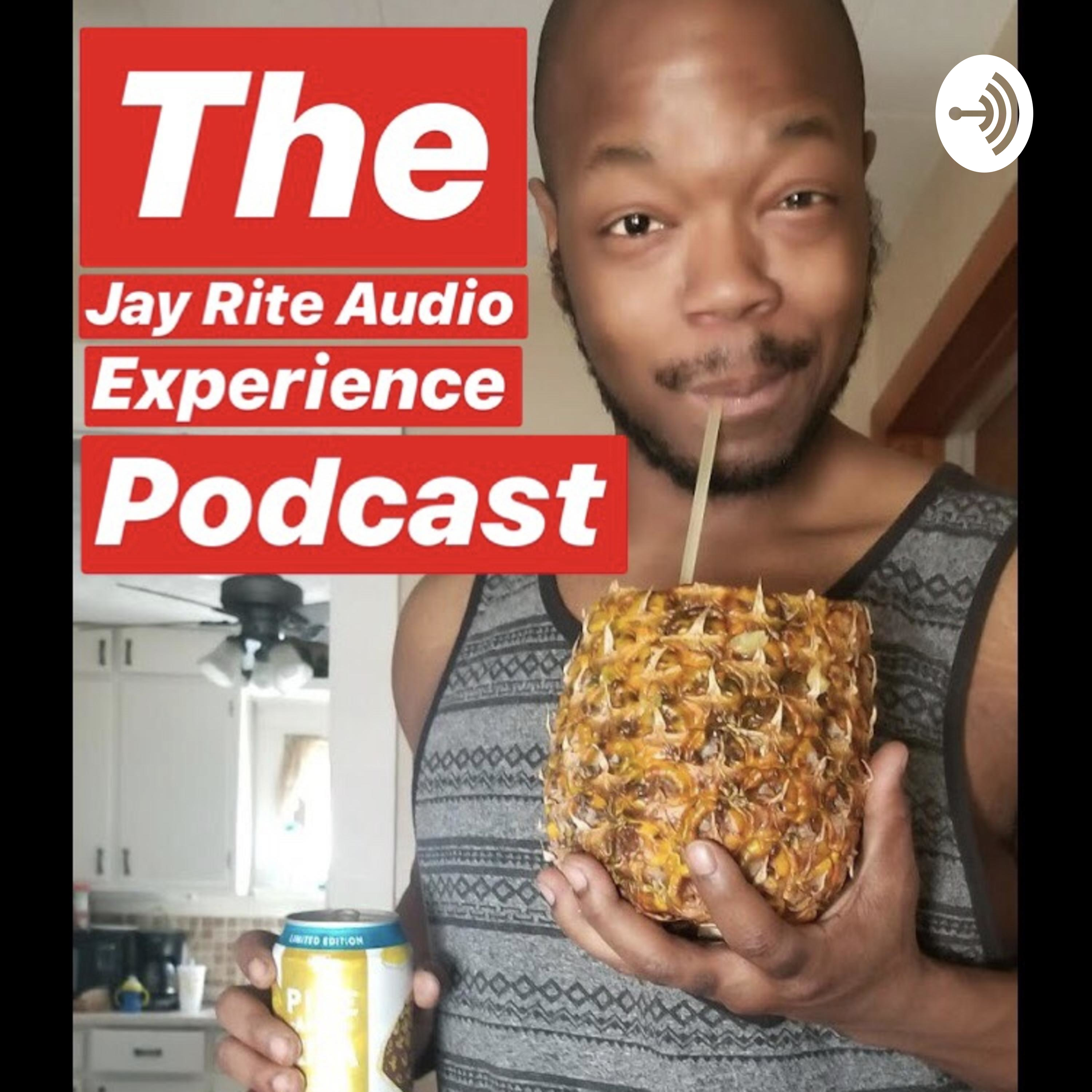 Artwork for The Jay Rite Audio Experience
