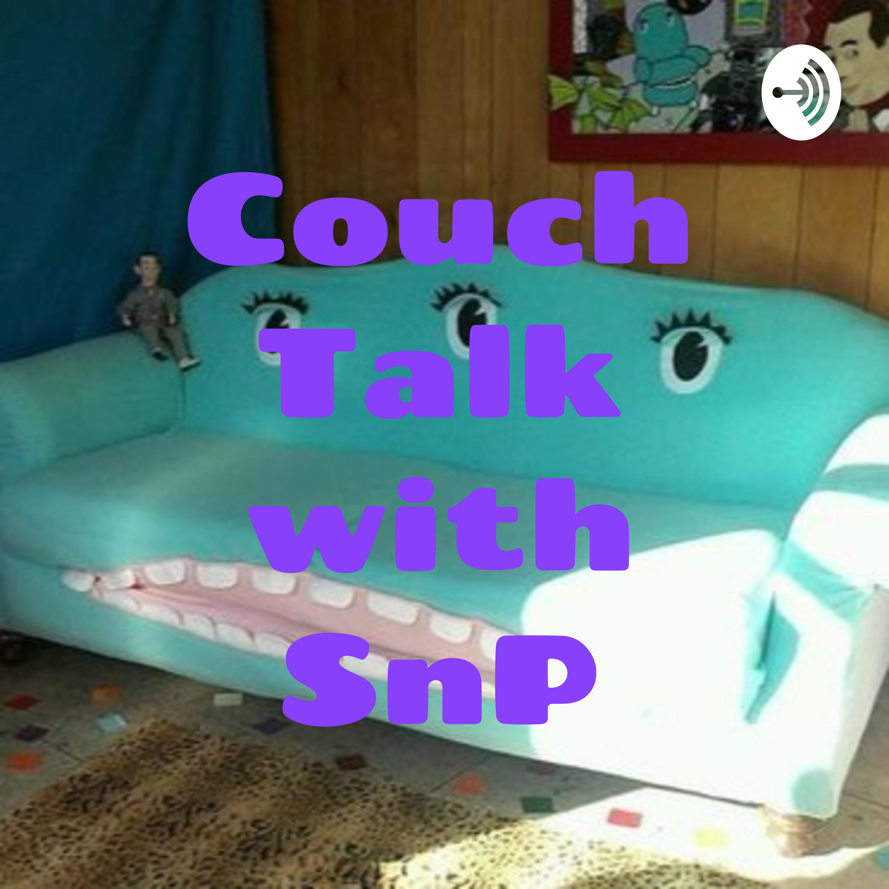 Couch Talk with SnP podcast artwork