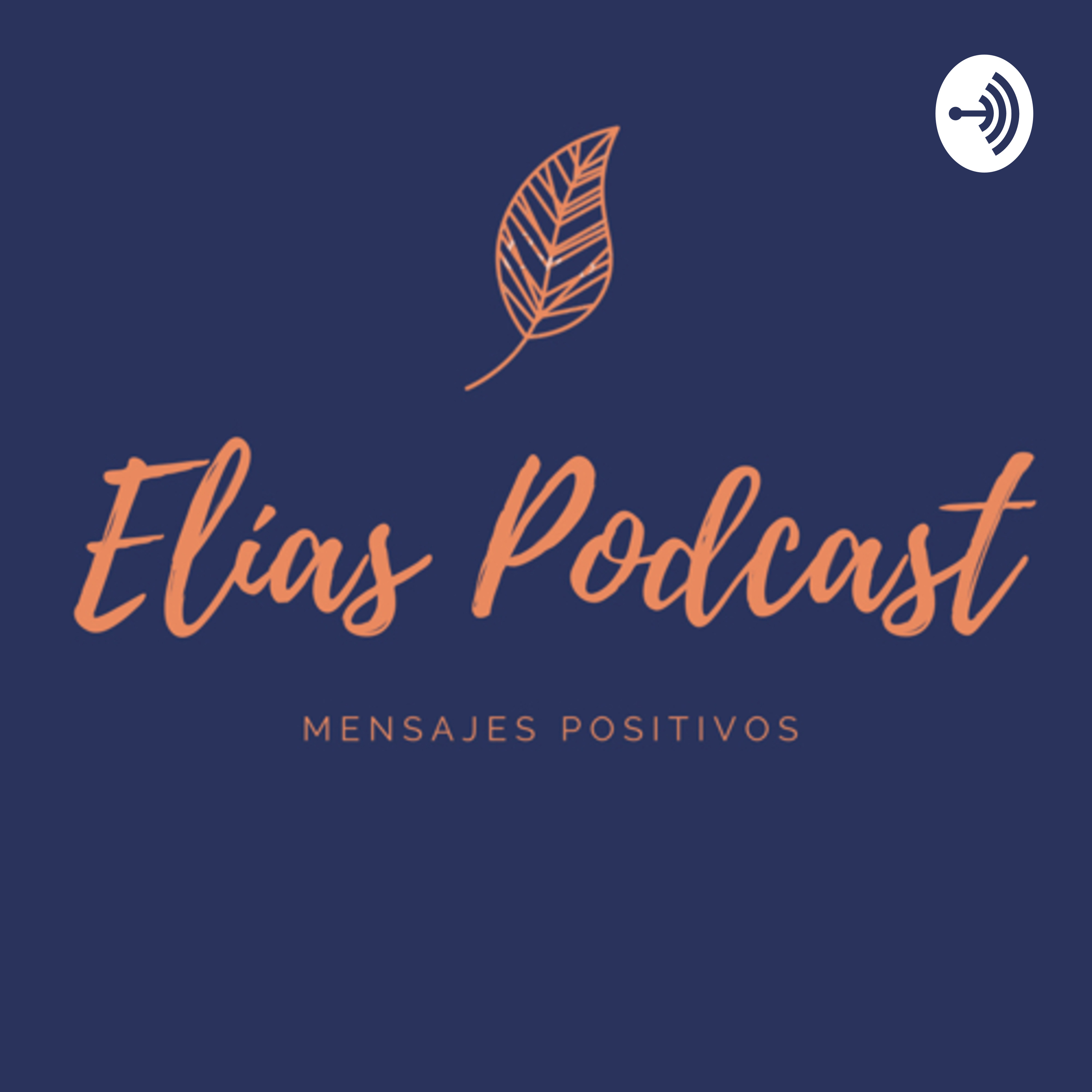 Elijah Positive Podcast
