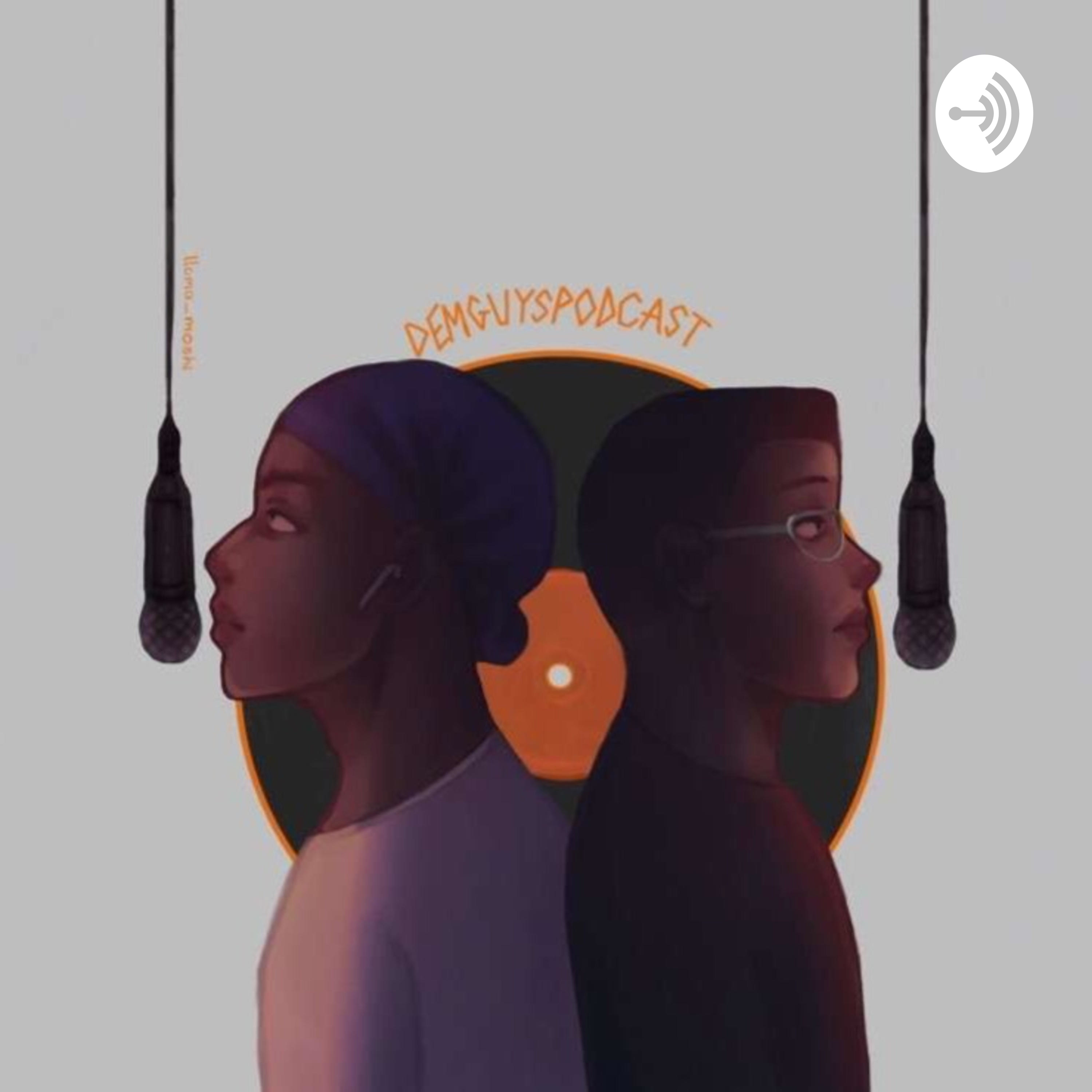 DEMGUYSPODCAST