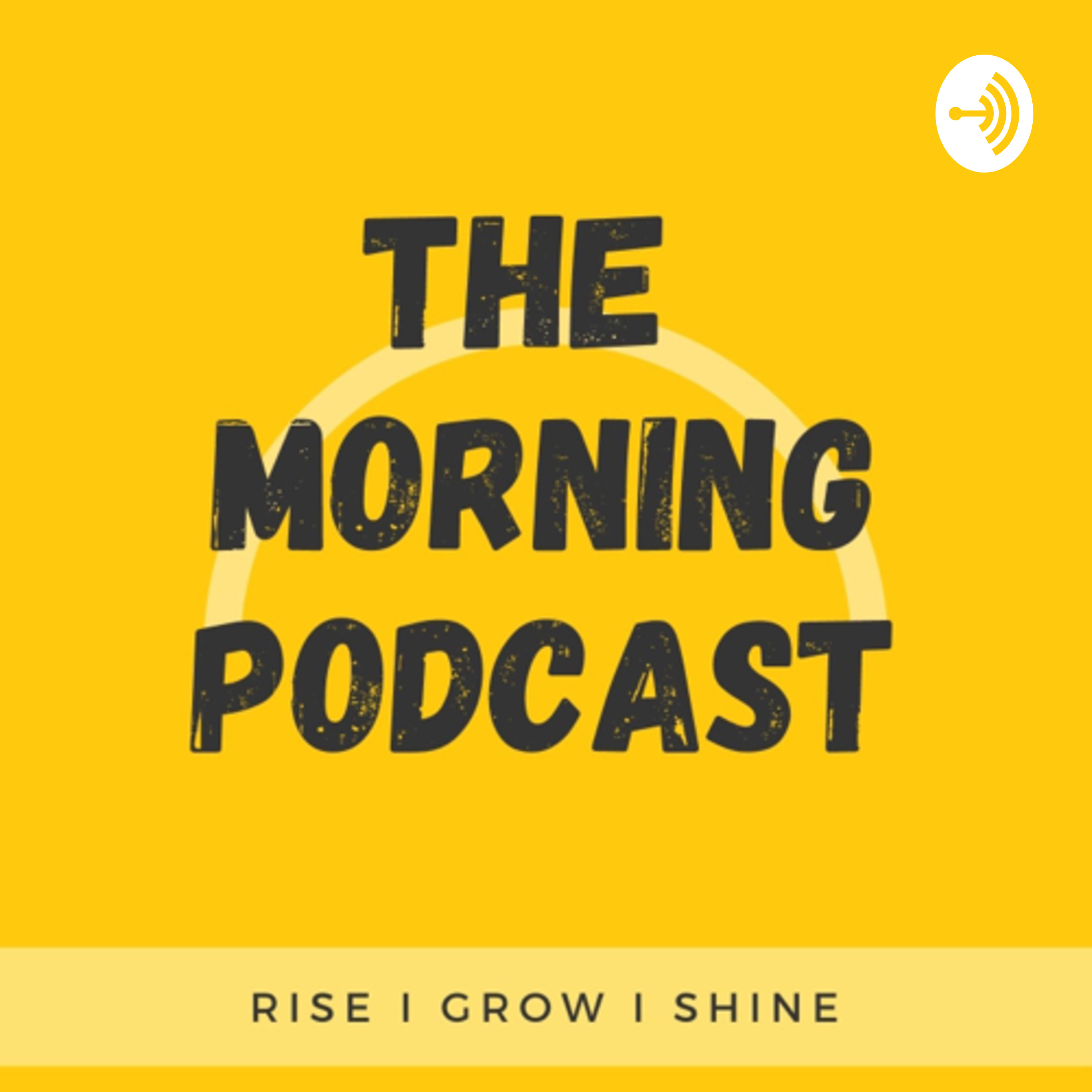 The Morning Podcast