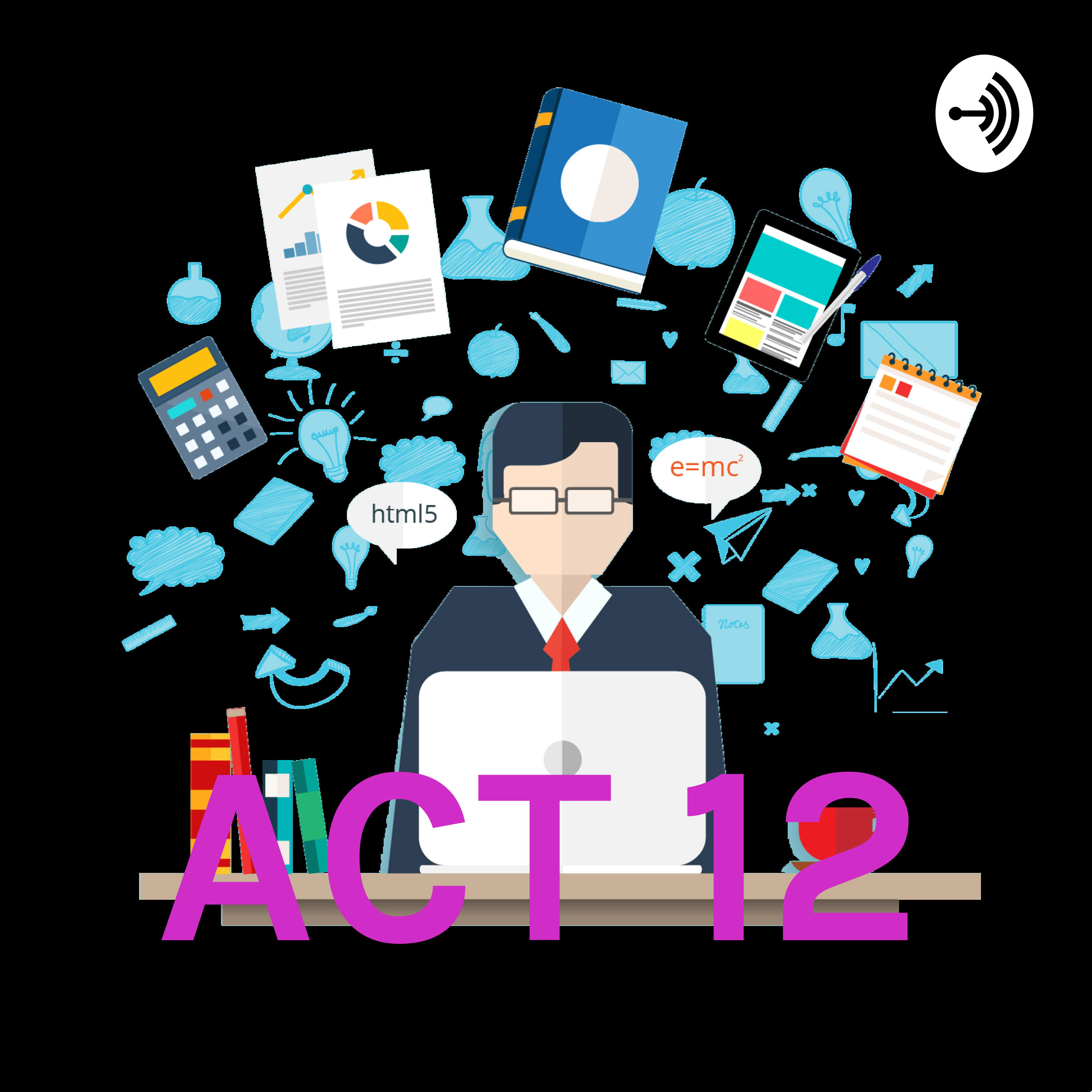 ACT 12 podcast artwork