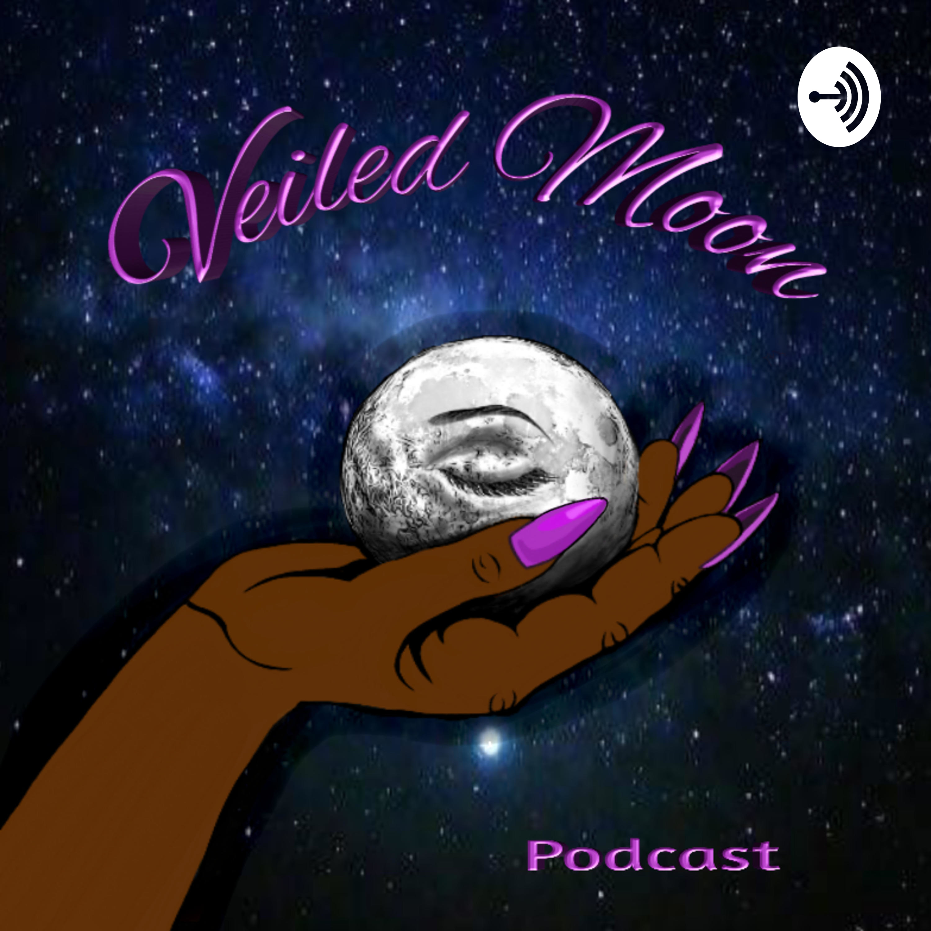 Veiled Moon Podcast