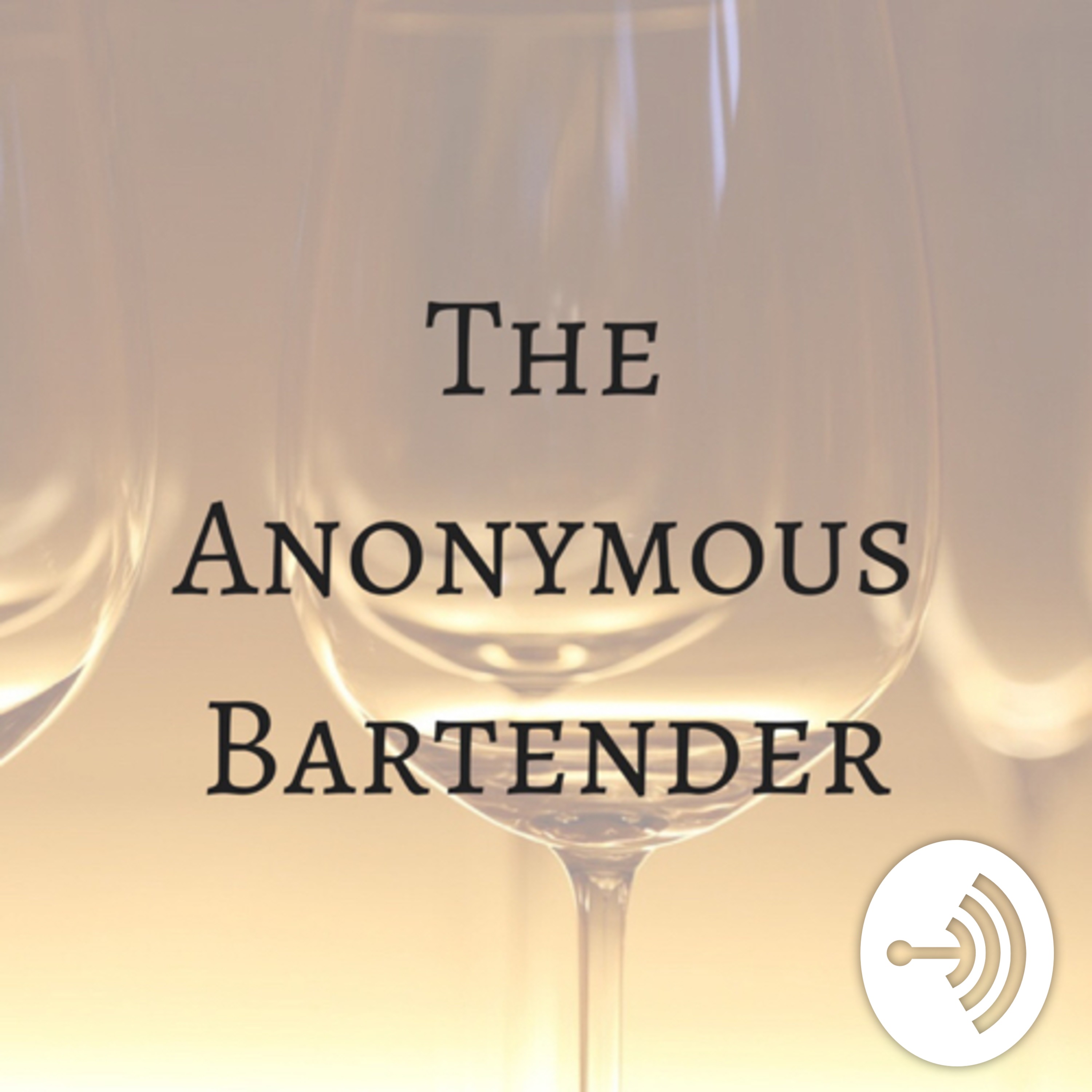 The Anonymous Bartender