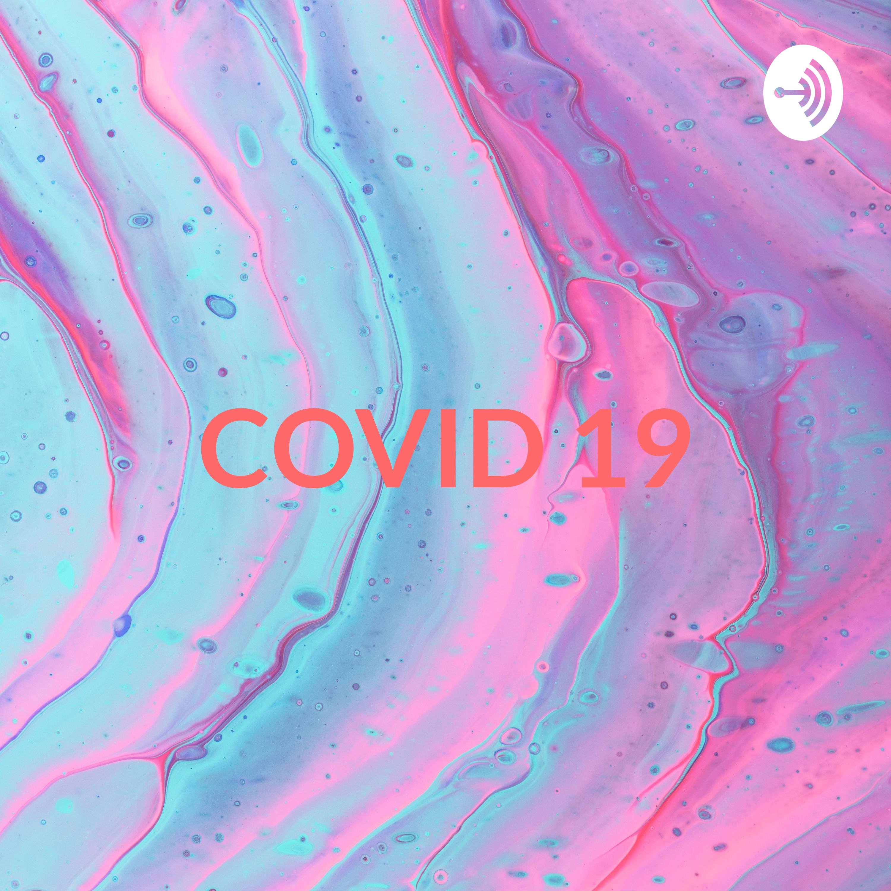 COVID 19: IMPLICATIONS OF THE SCOURGE podcast artwork