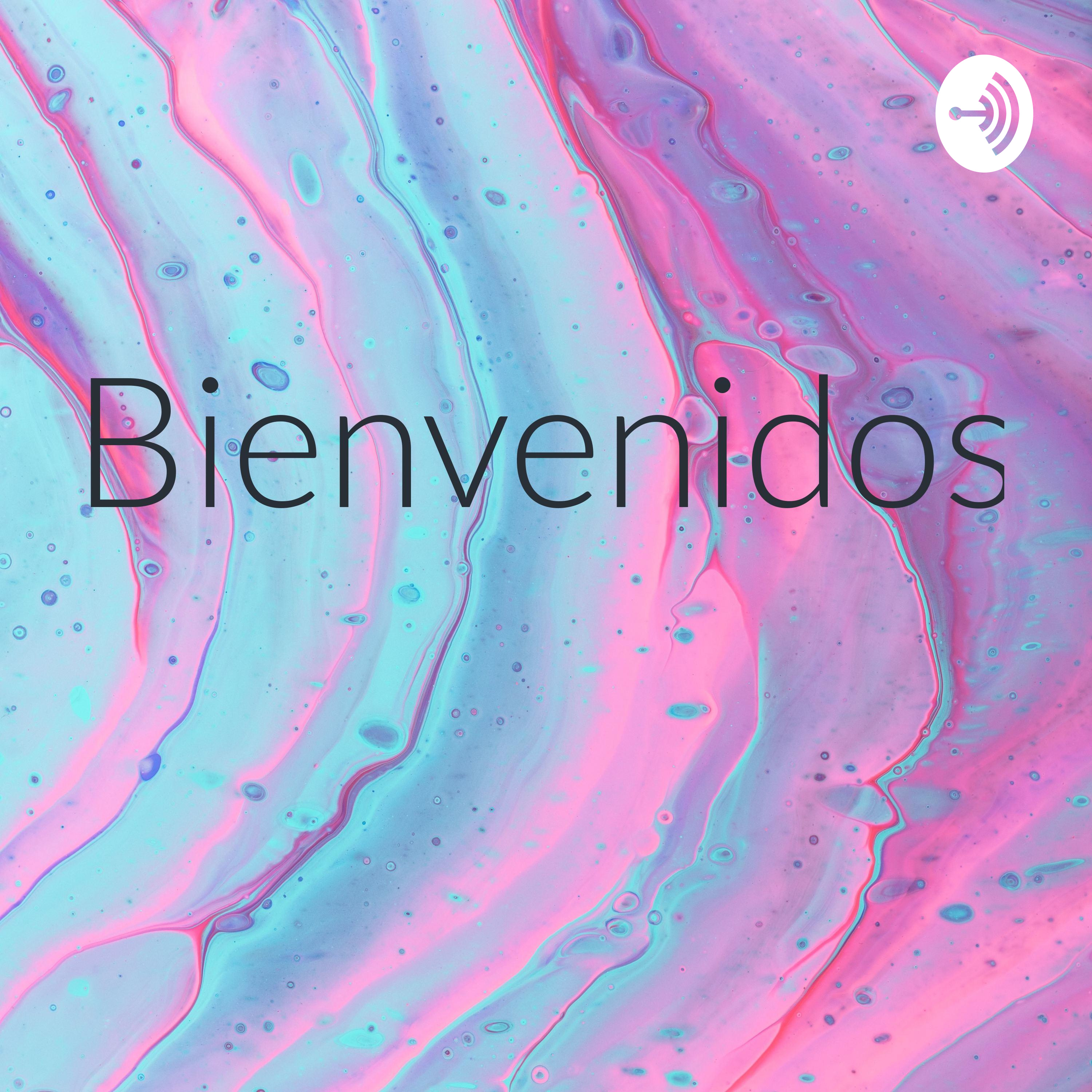 Bienvenidos