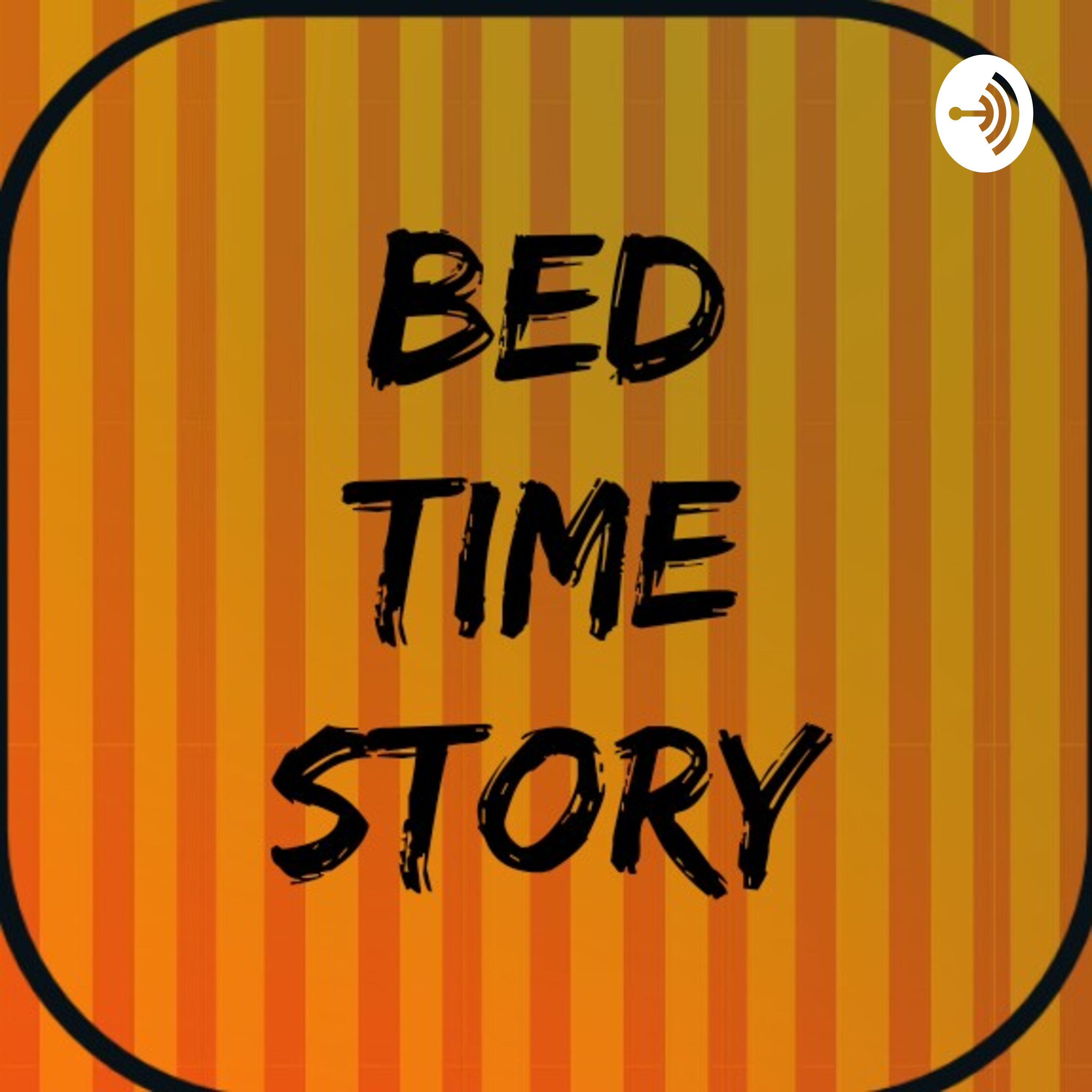 Bed Time Story podcast artwork