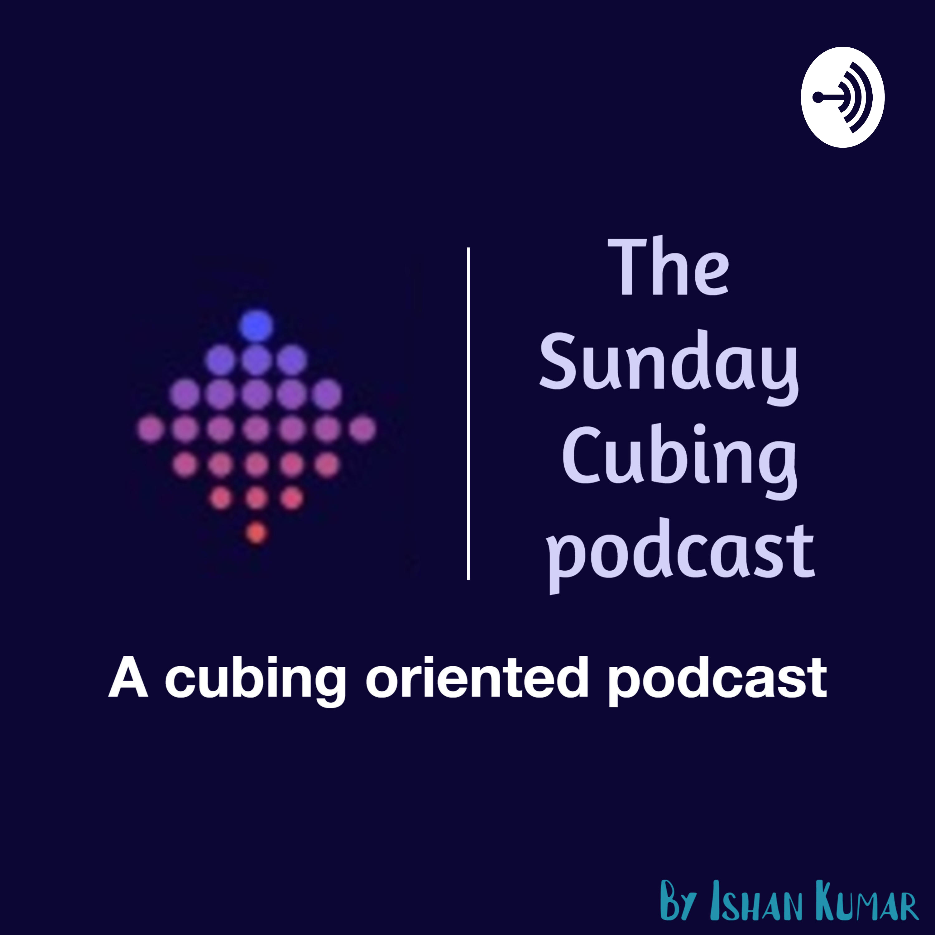 The Sunday Cubing podcast: a cubing podcast.