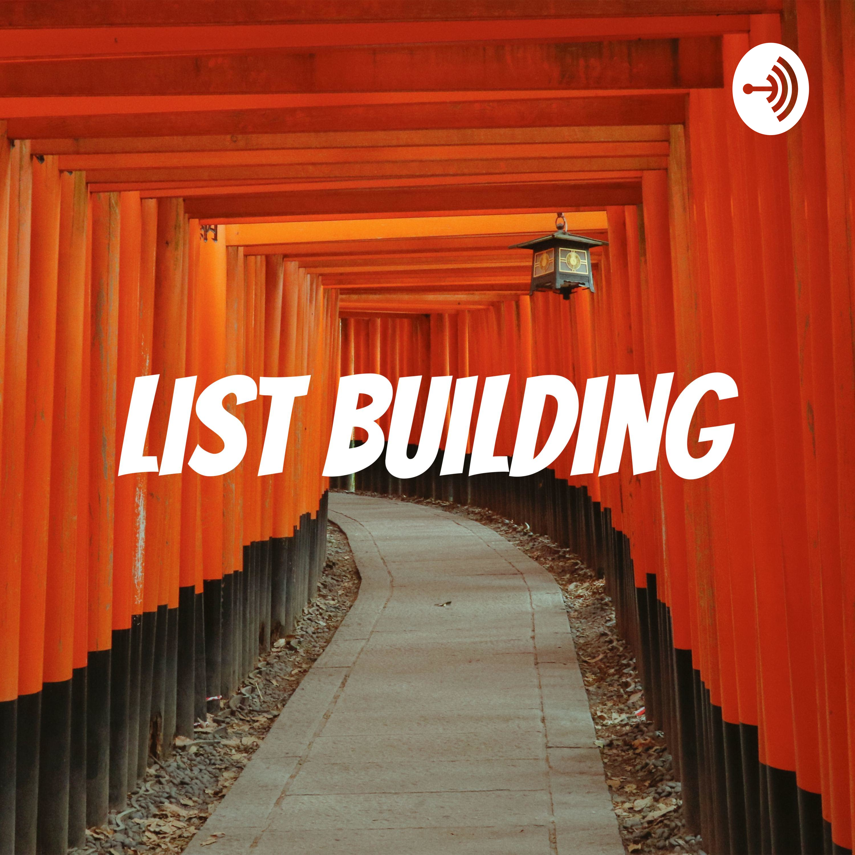 List Building