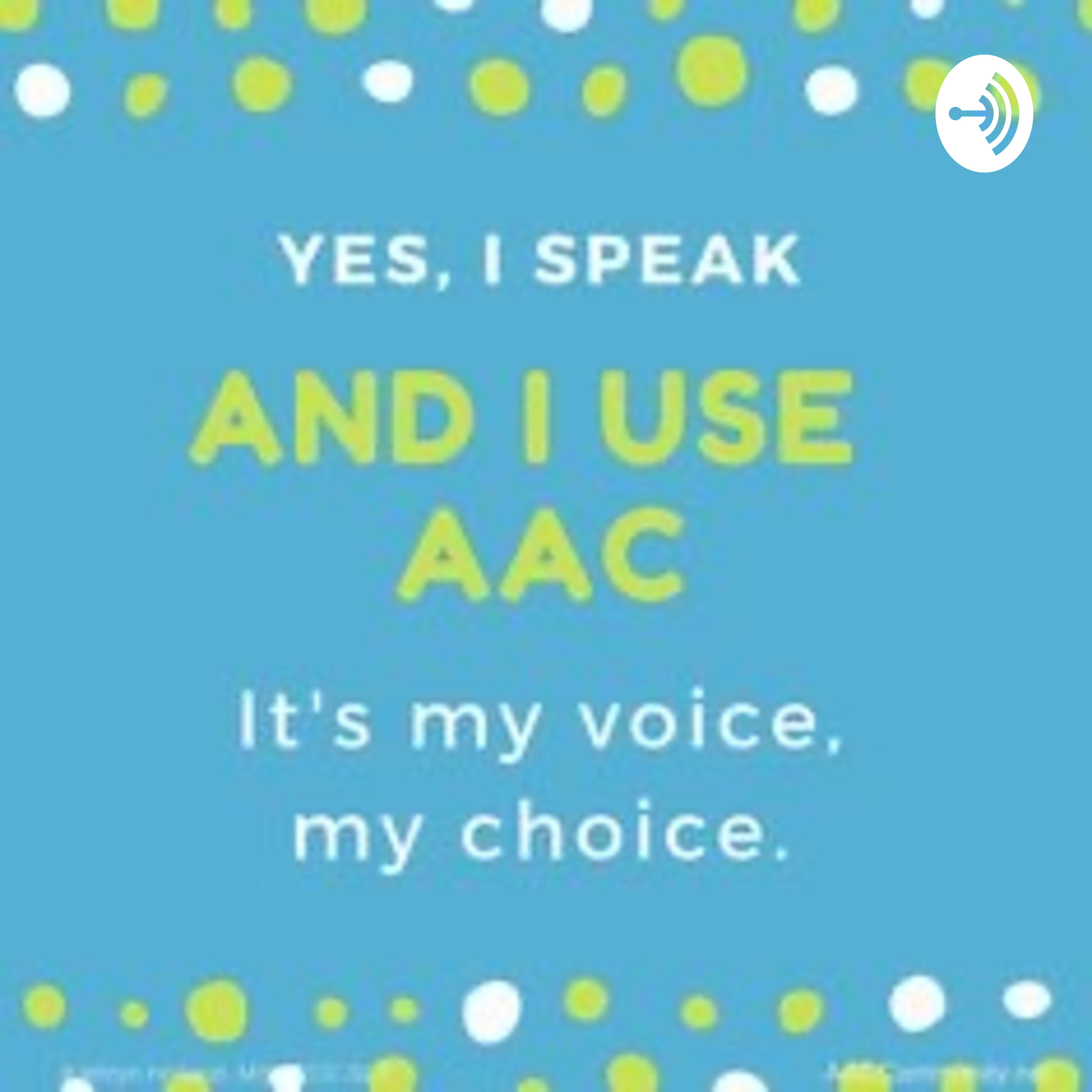 Miss Patty’s AAC Podcast