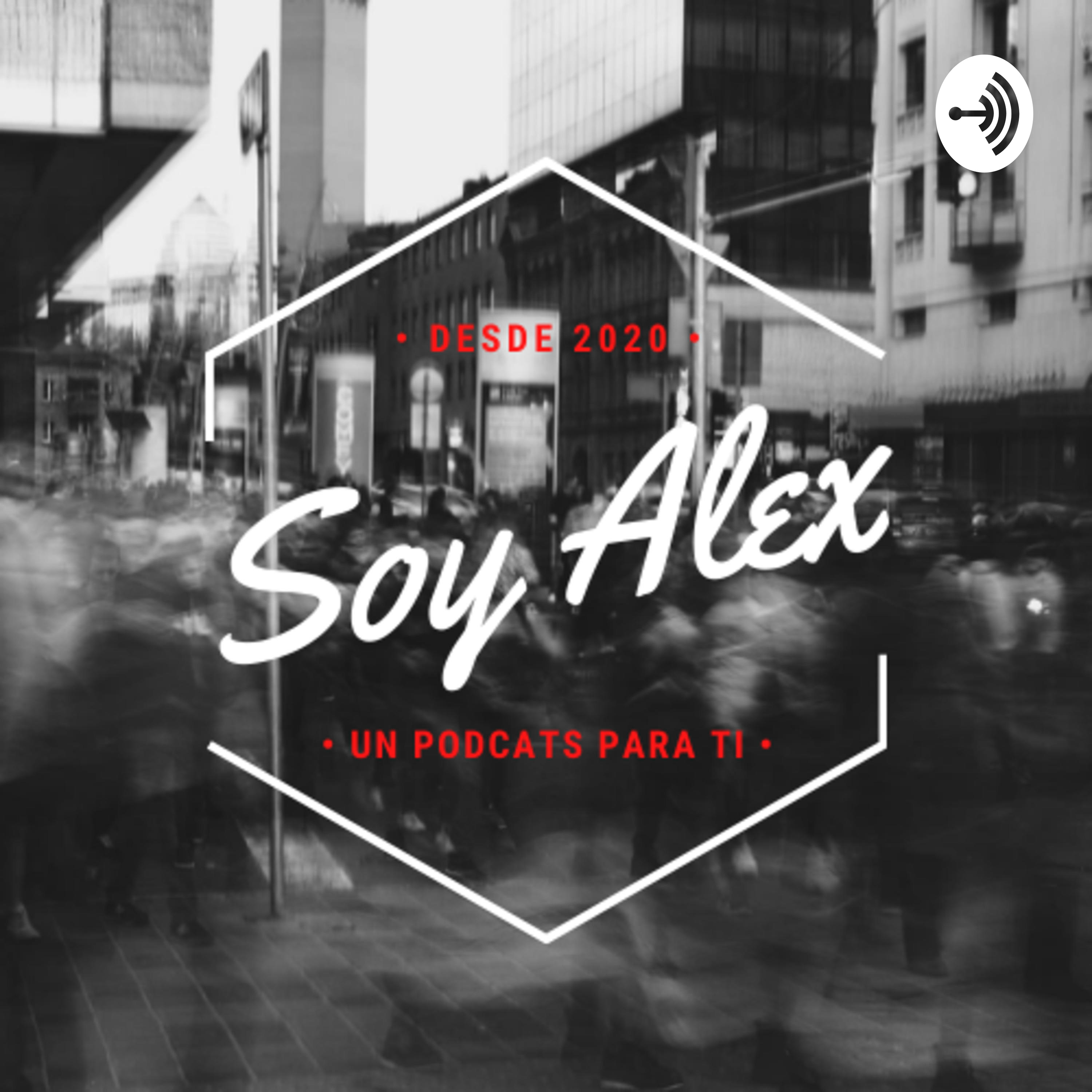 Soy Alex y veo la vida así....