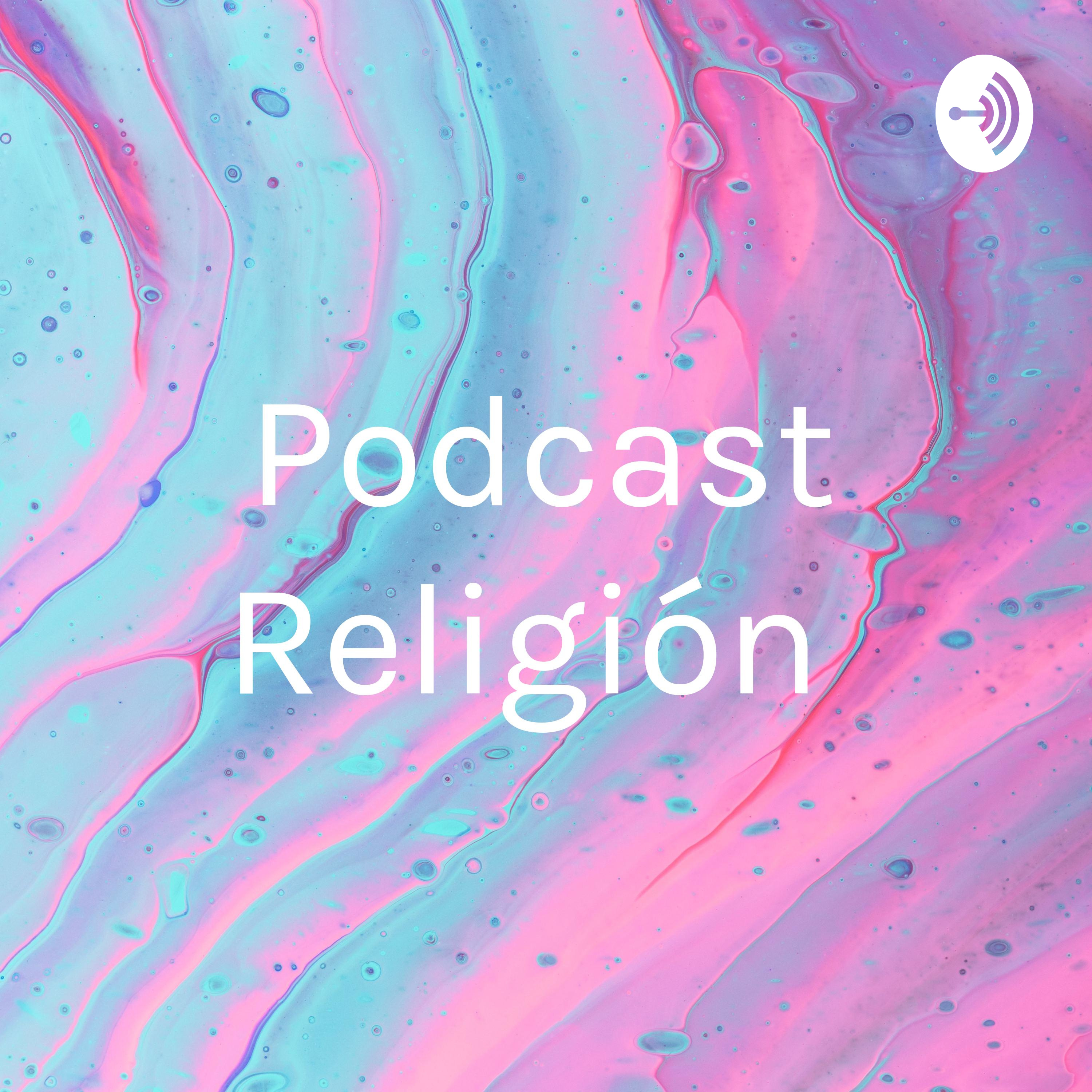 Podcast Religión 