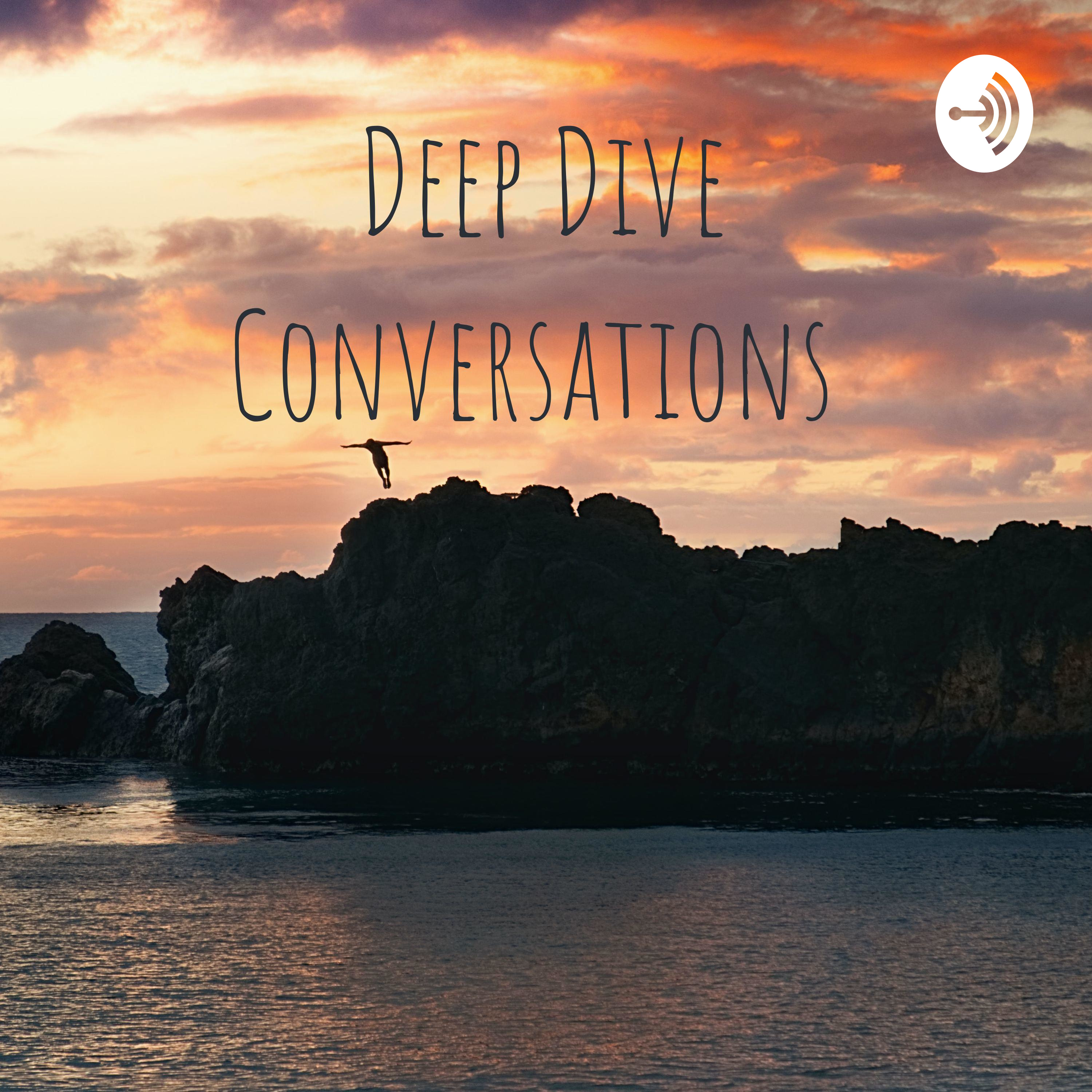 Deep Dive Conversations podcast artwork