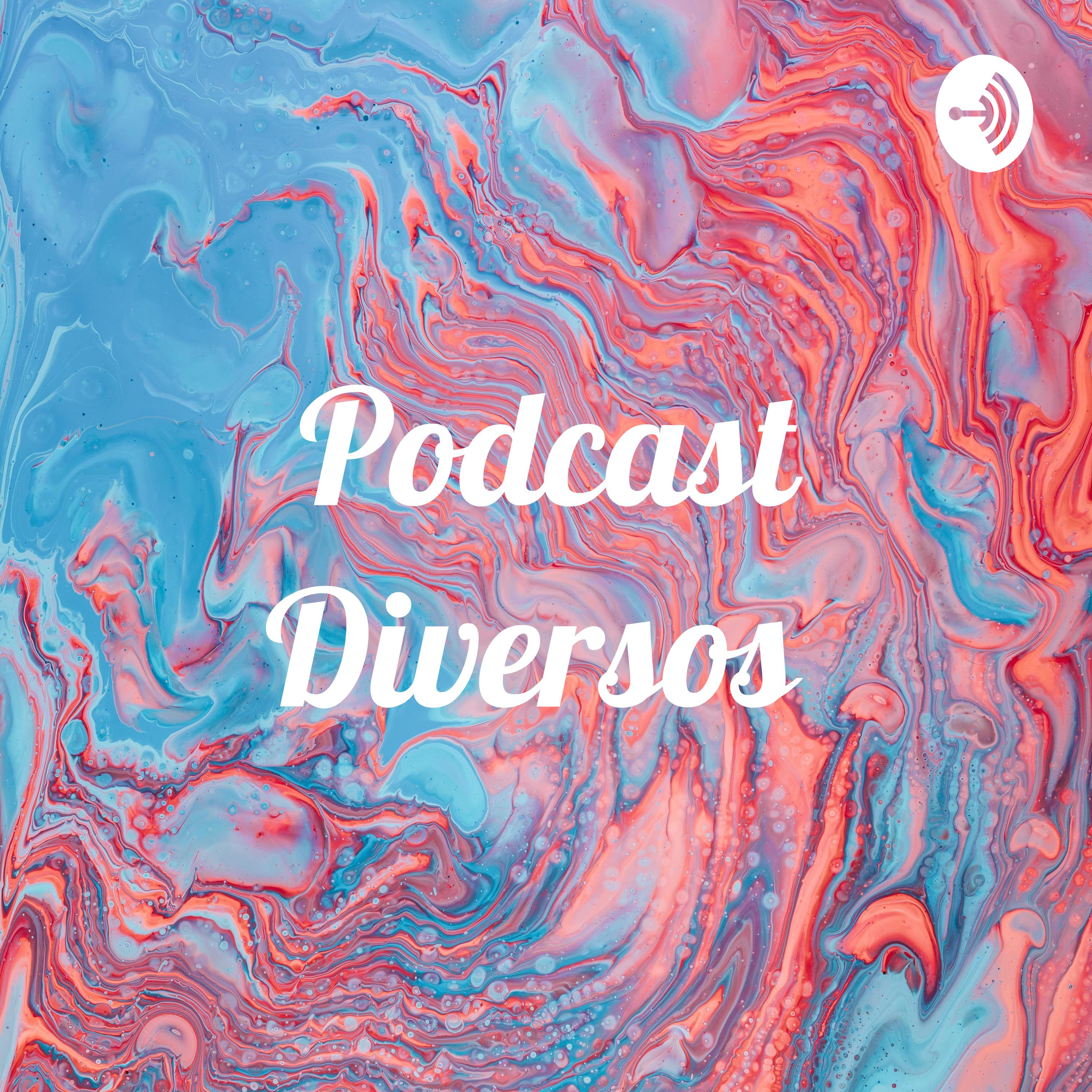 Podcast Diversos 