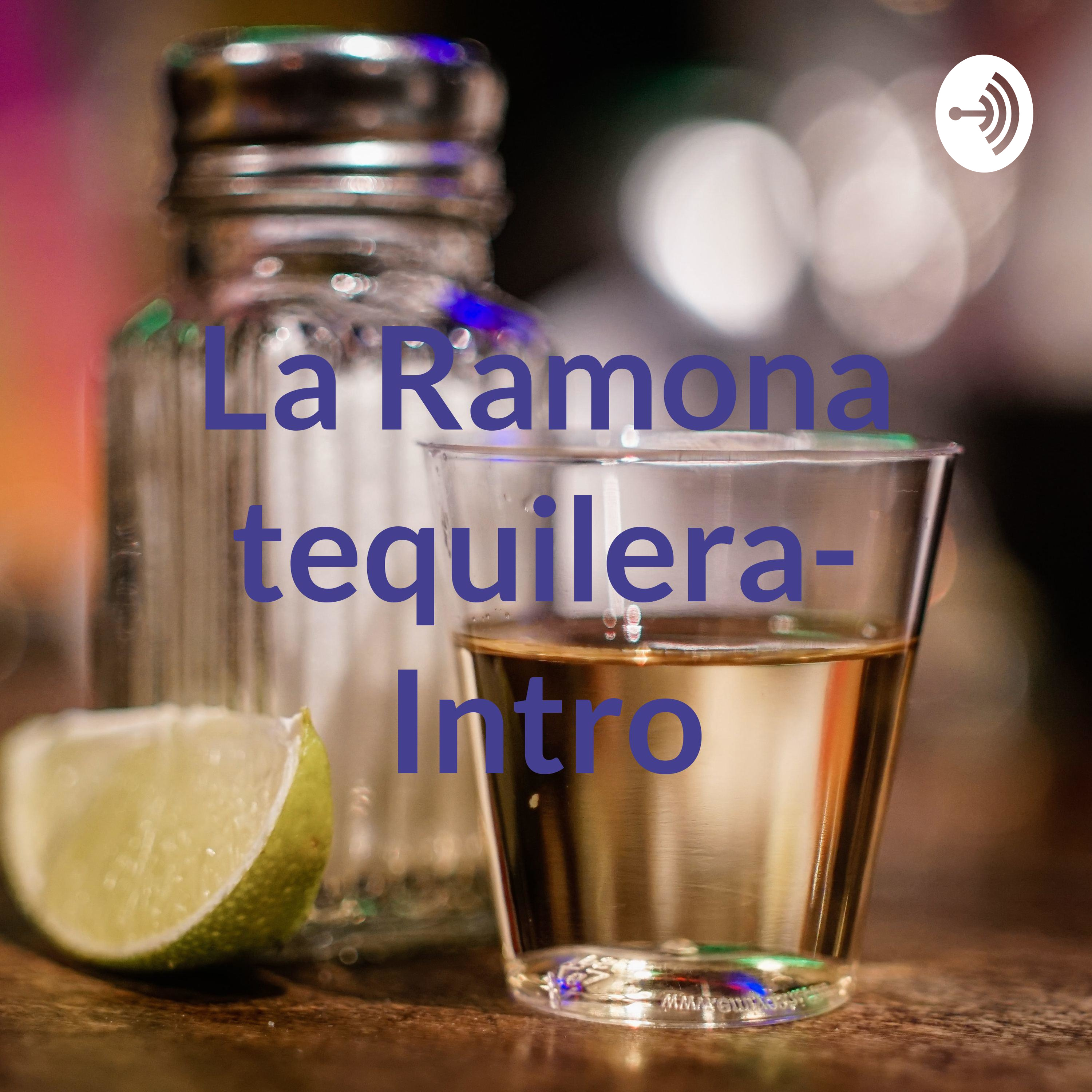 La Ramona tequilera  (Trailer)