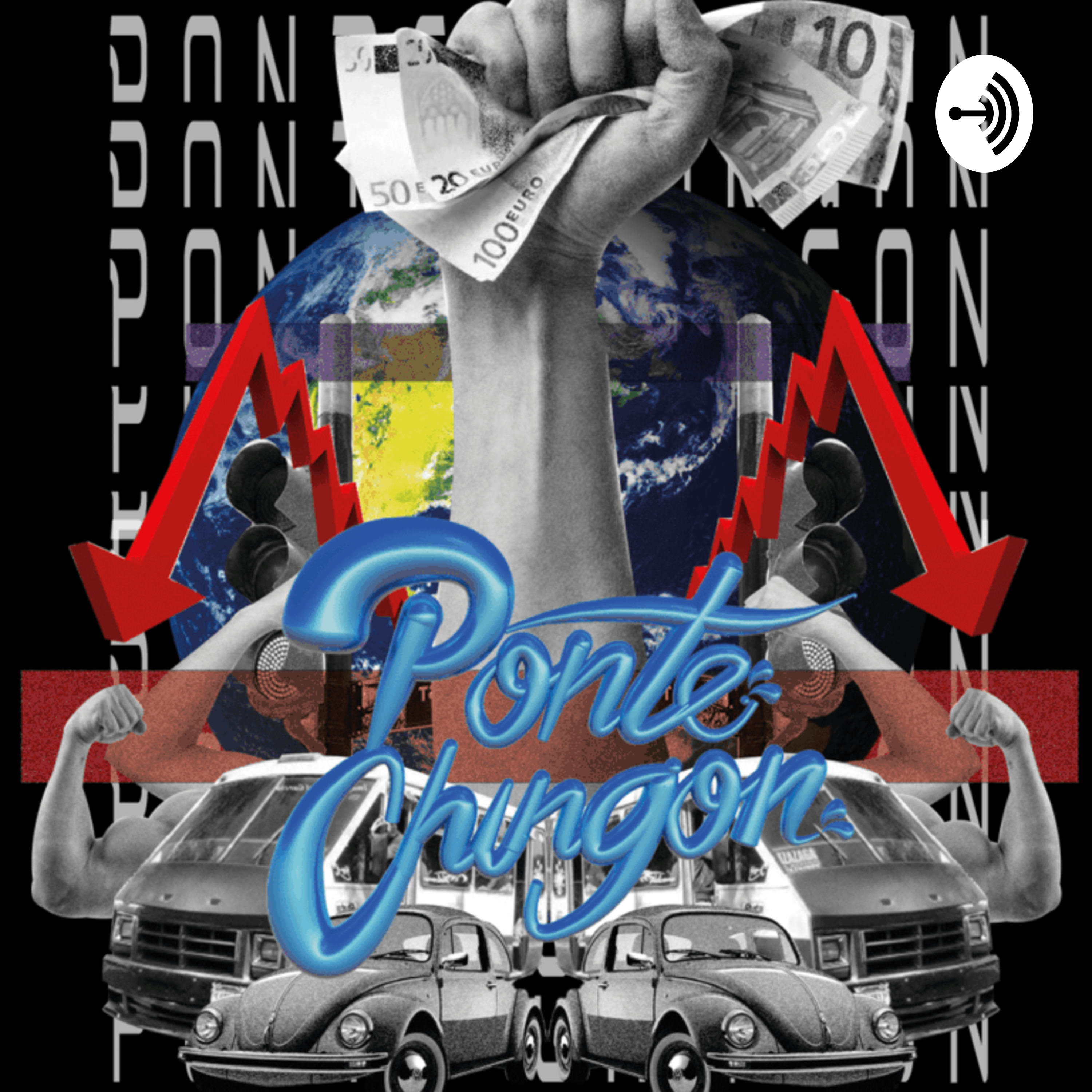 Ponte Chingón