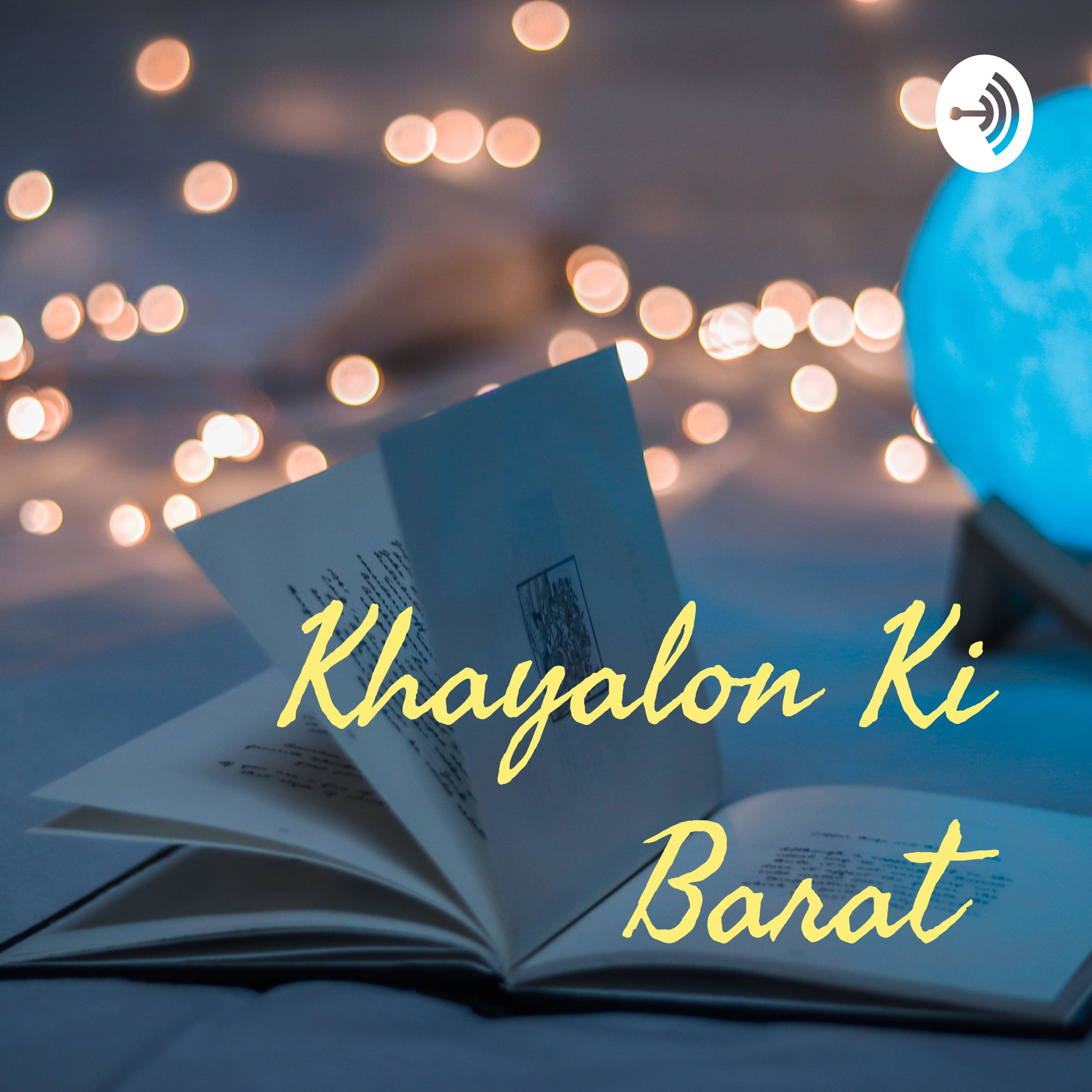 Khayalon Ki Barat