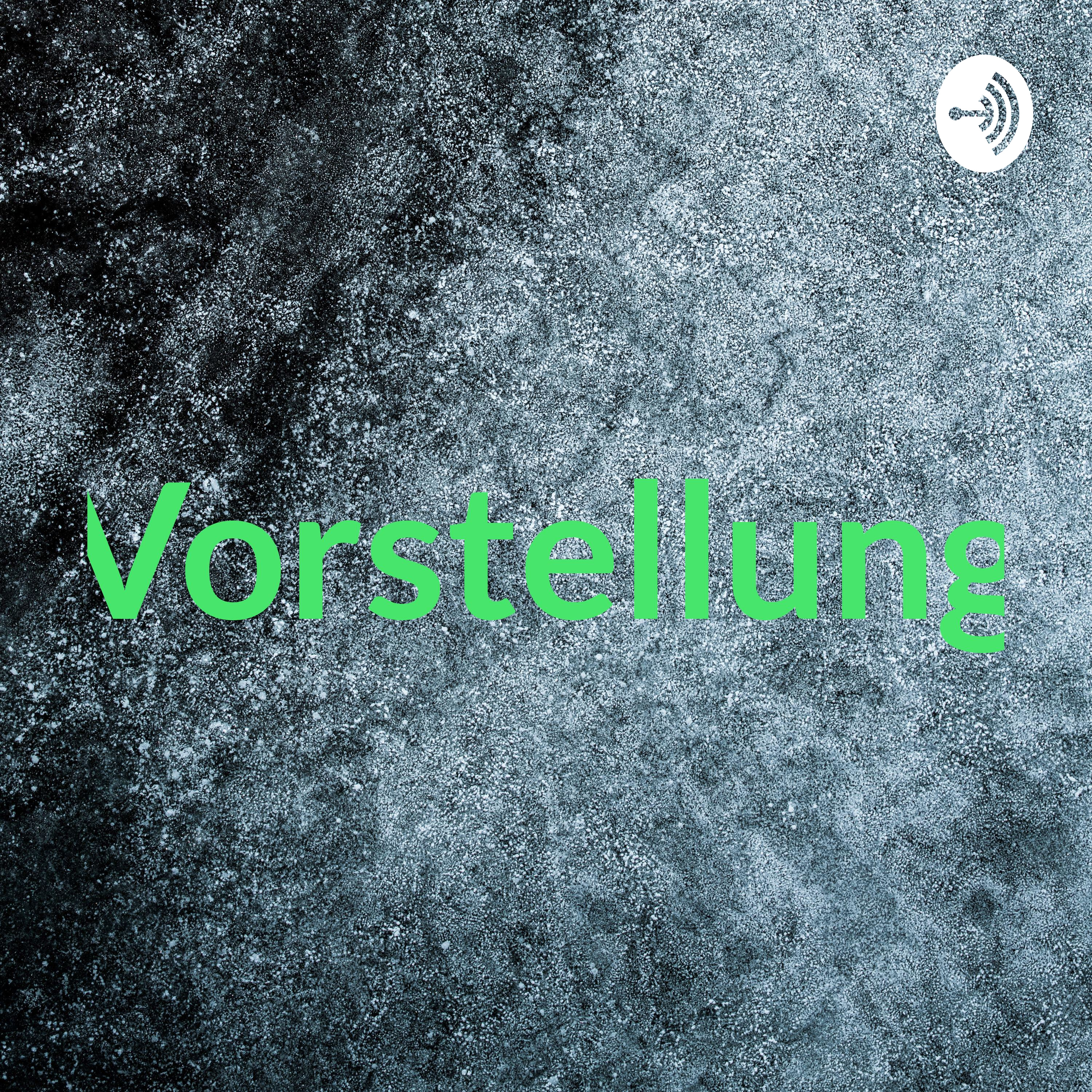 Vorstellung
