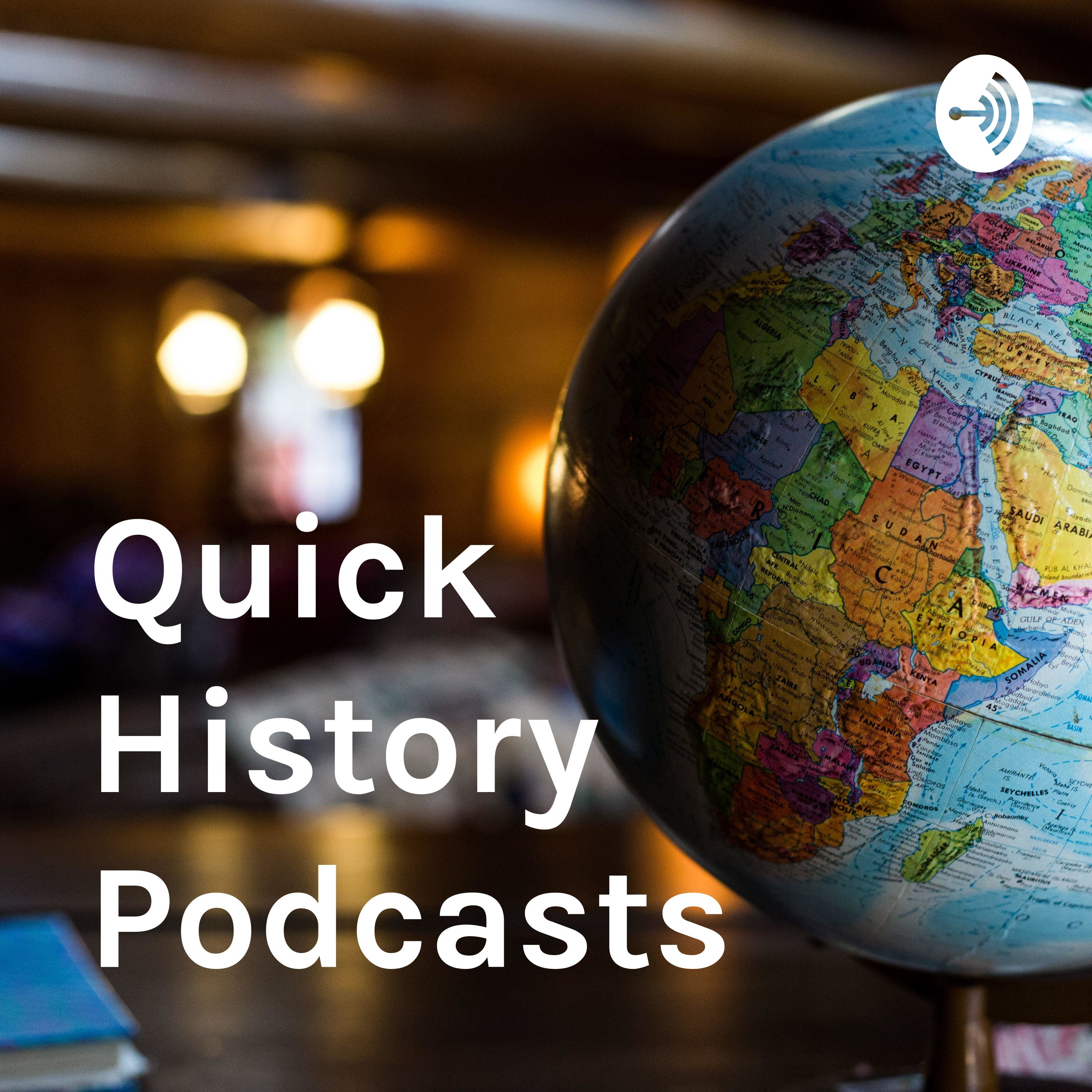 Quick History Podcasts podcast artwork