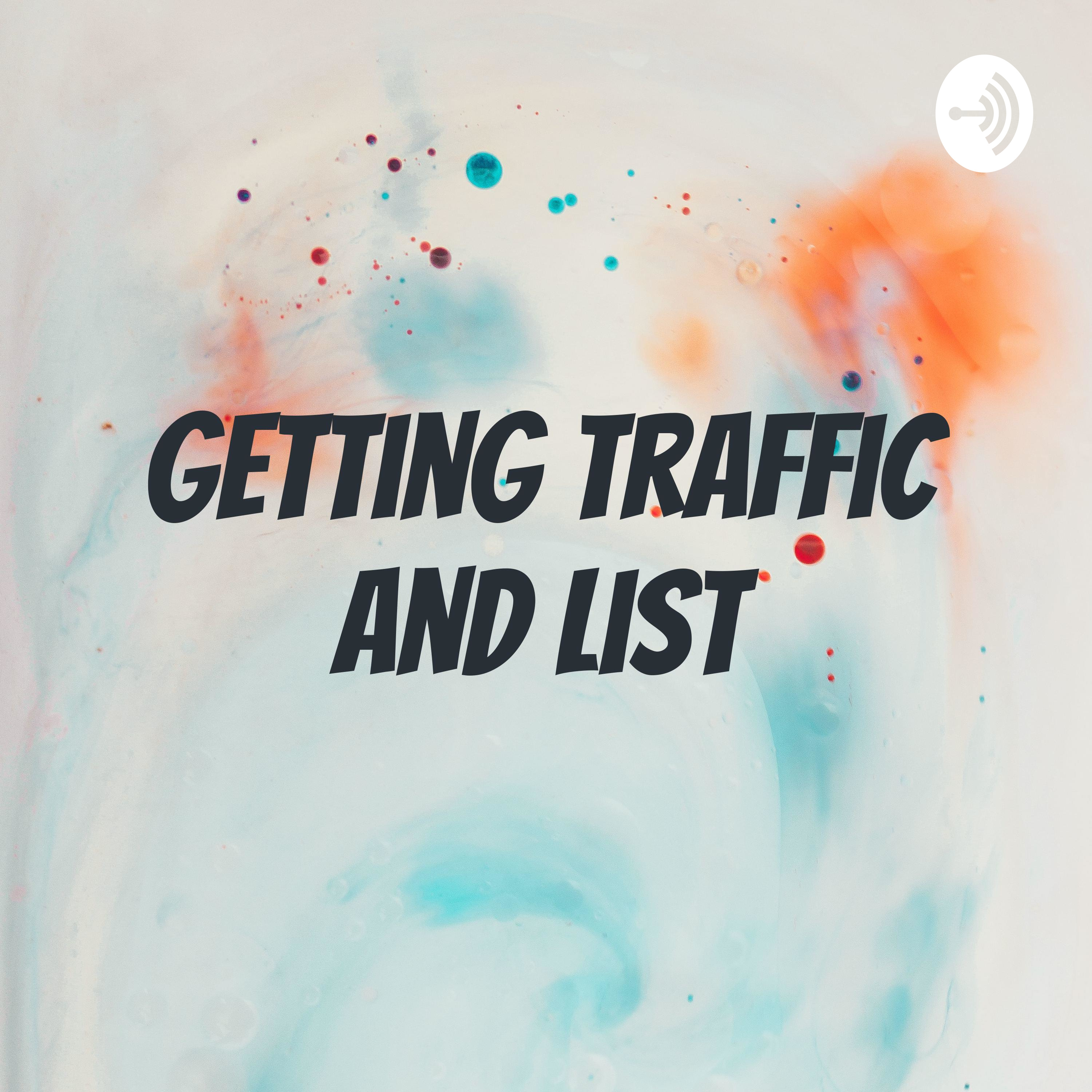 Getting traffic and list