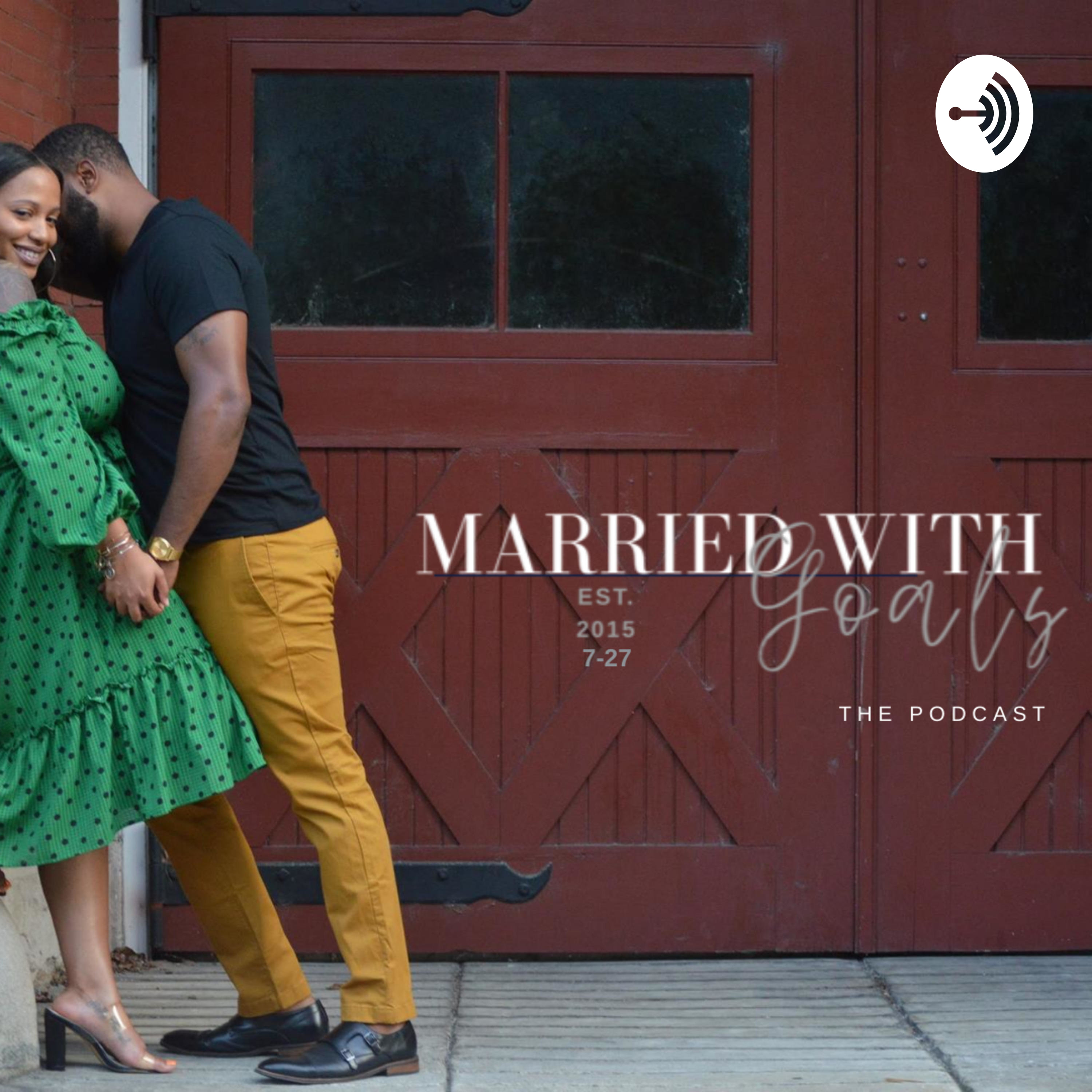 Married with Goals podcast artwork