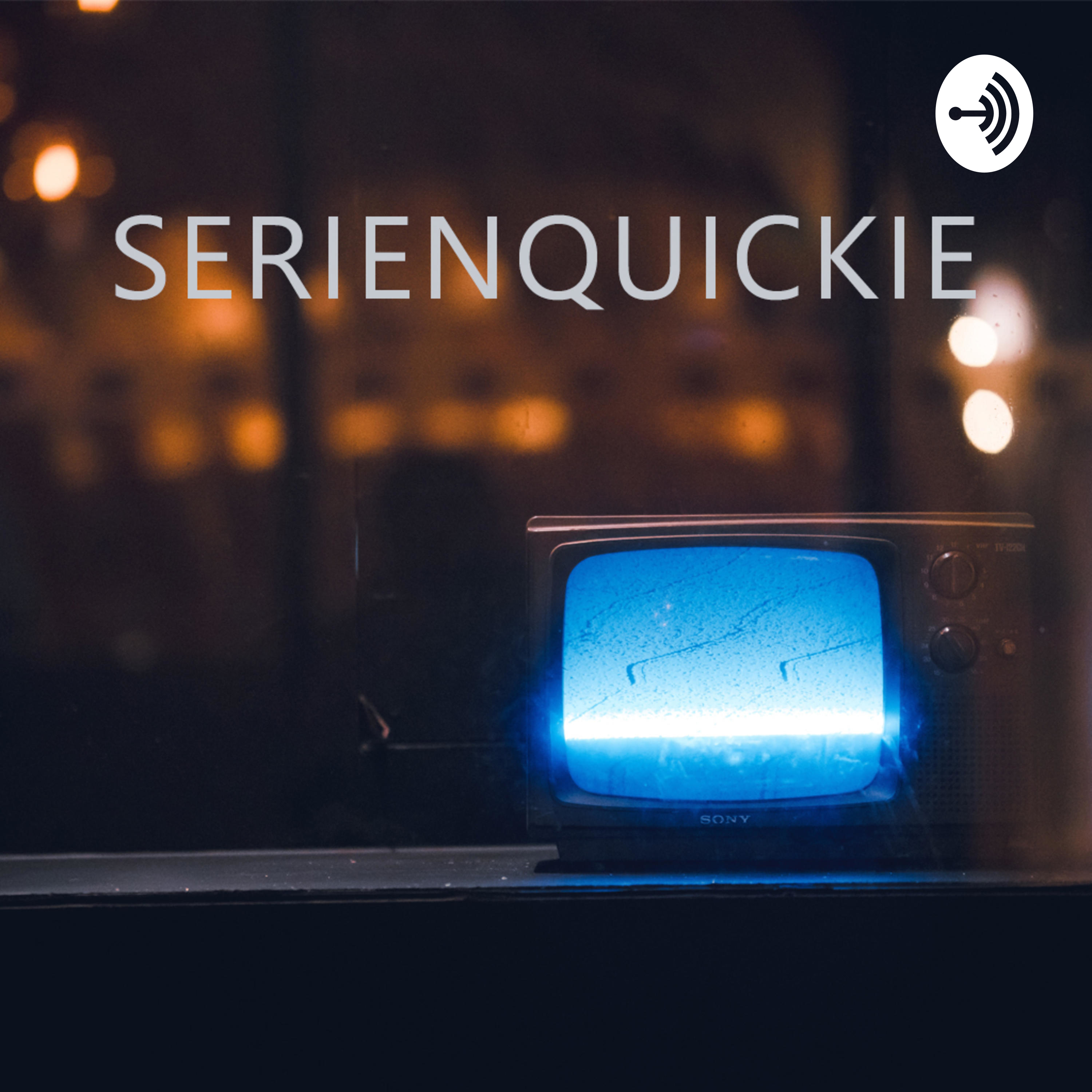 Serienquickie
