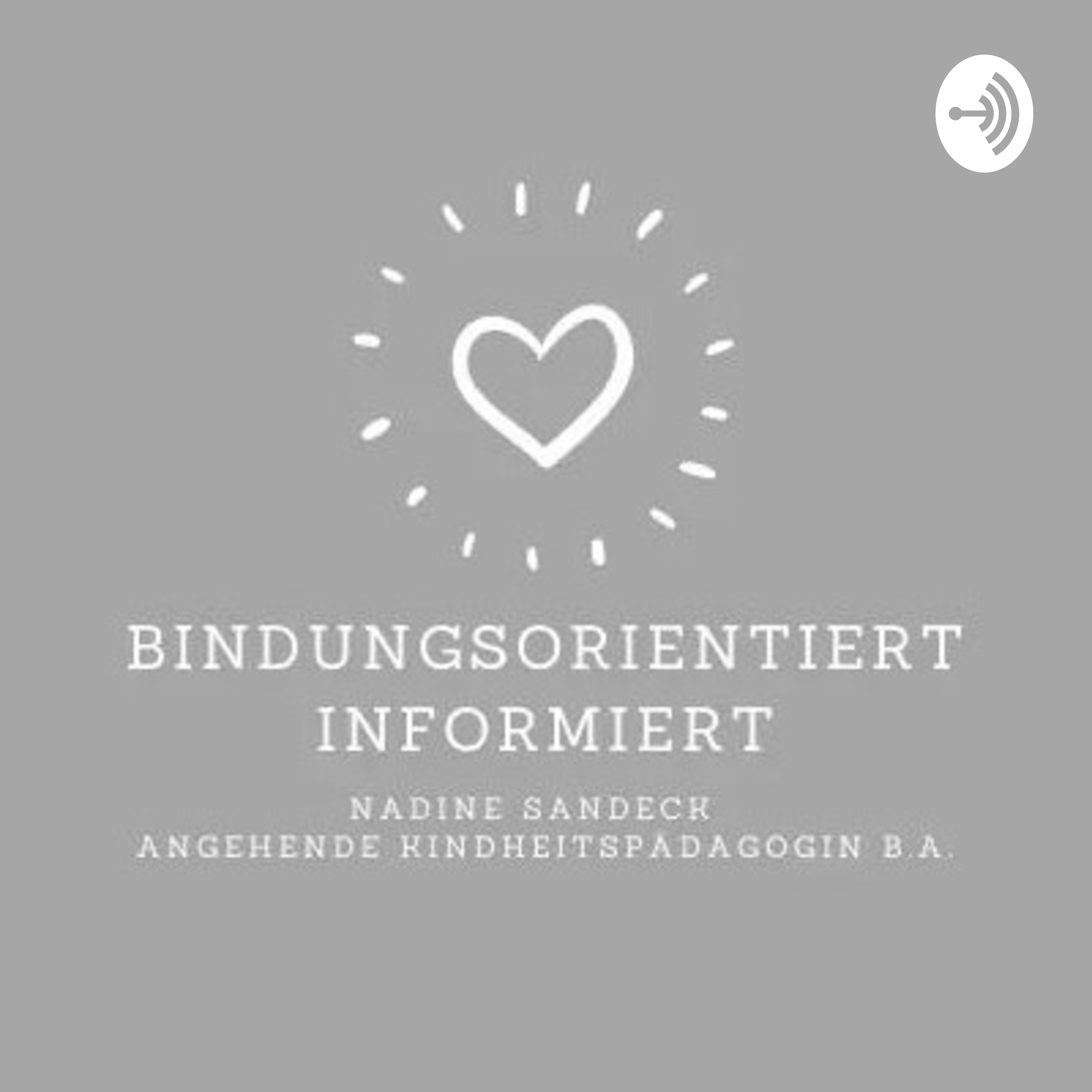Kitastart- Bindungsorientiert Informiert Kitastart- Bindungsorientiert Informiert