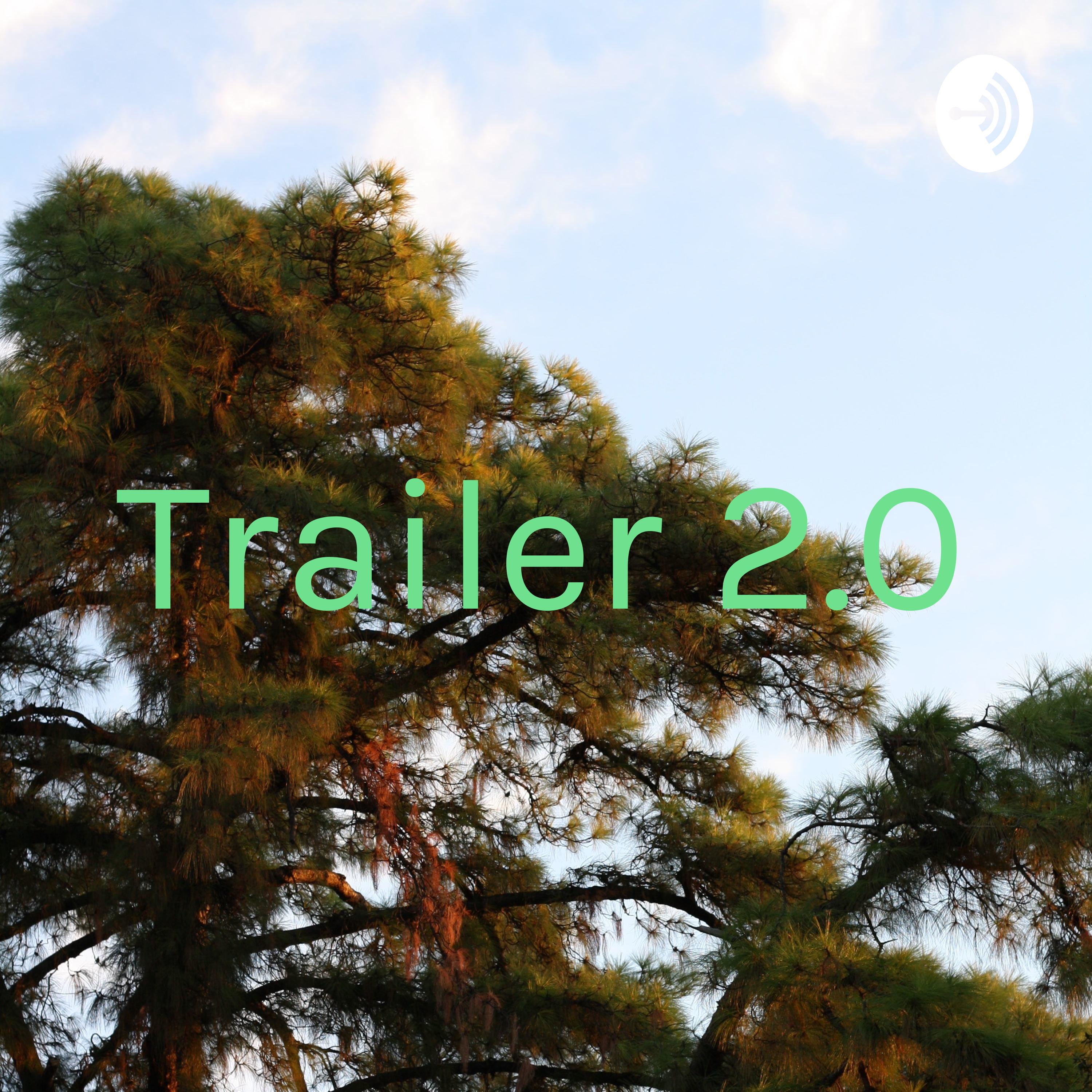 Trailer 2.0 podcast artwork