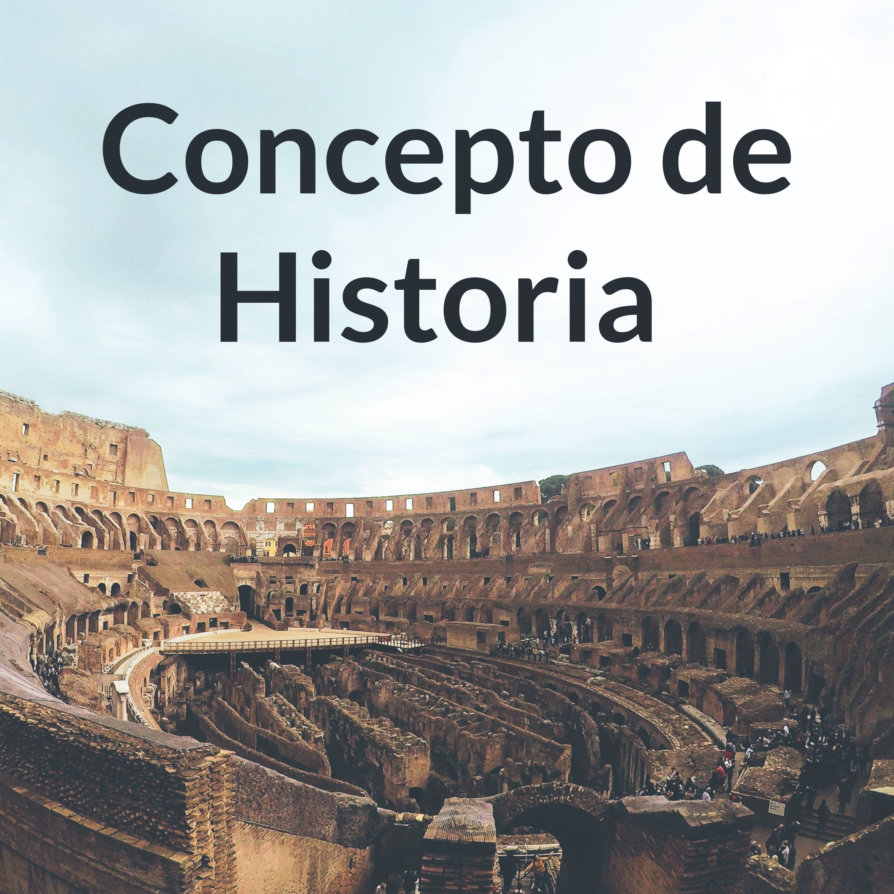 Concepto de Historia podcast artwork