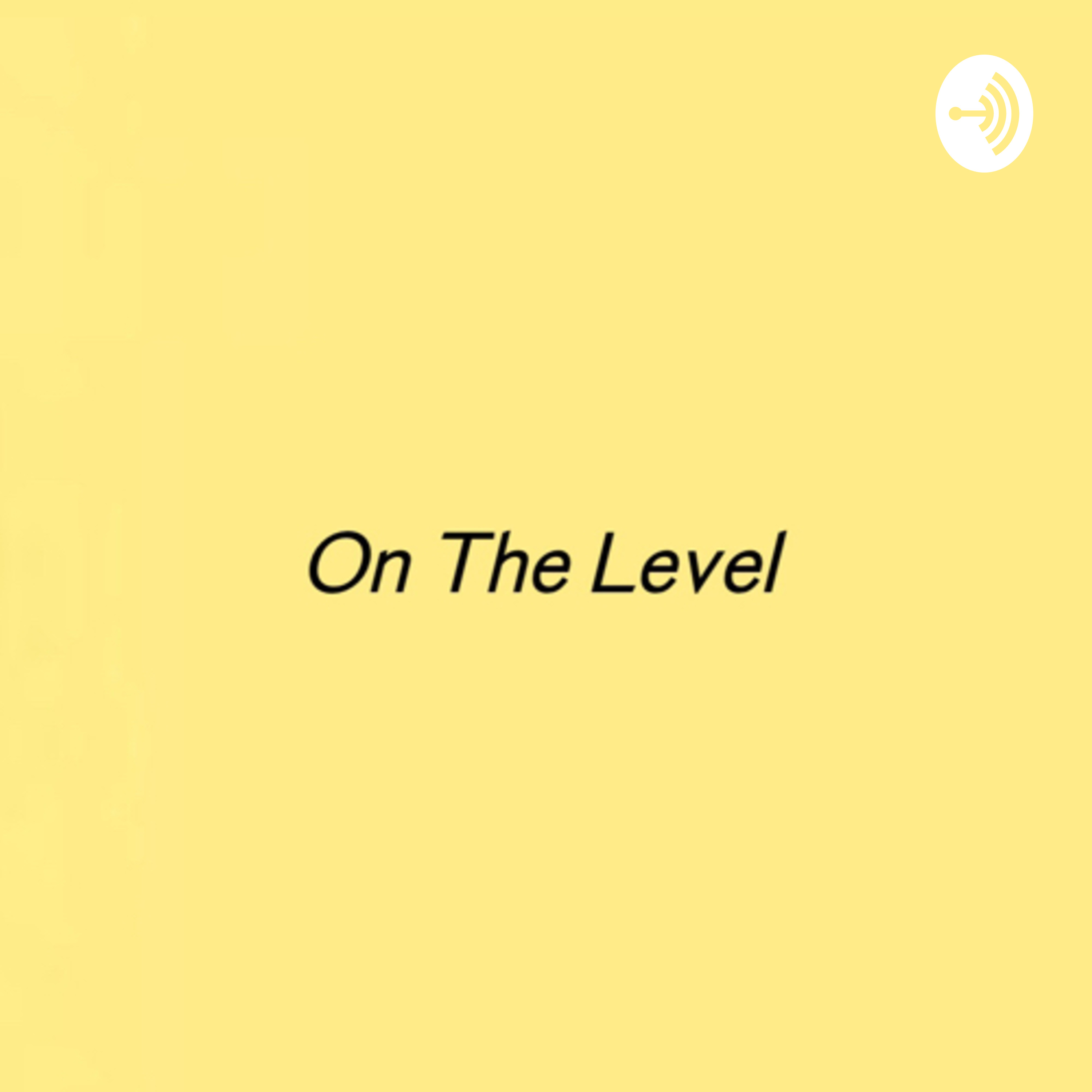 On The Level 